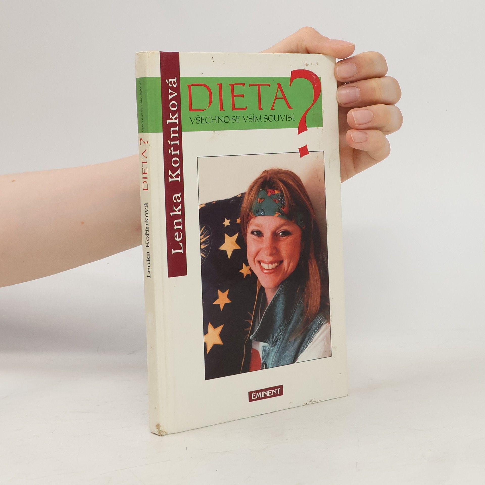 Lenka Kořínková Dieta? Všechno se vším souvisí