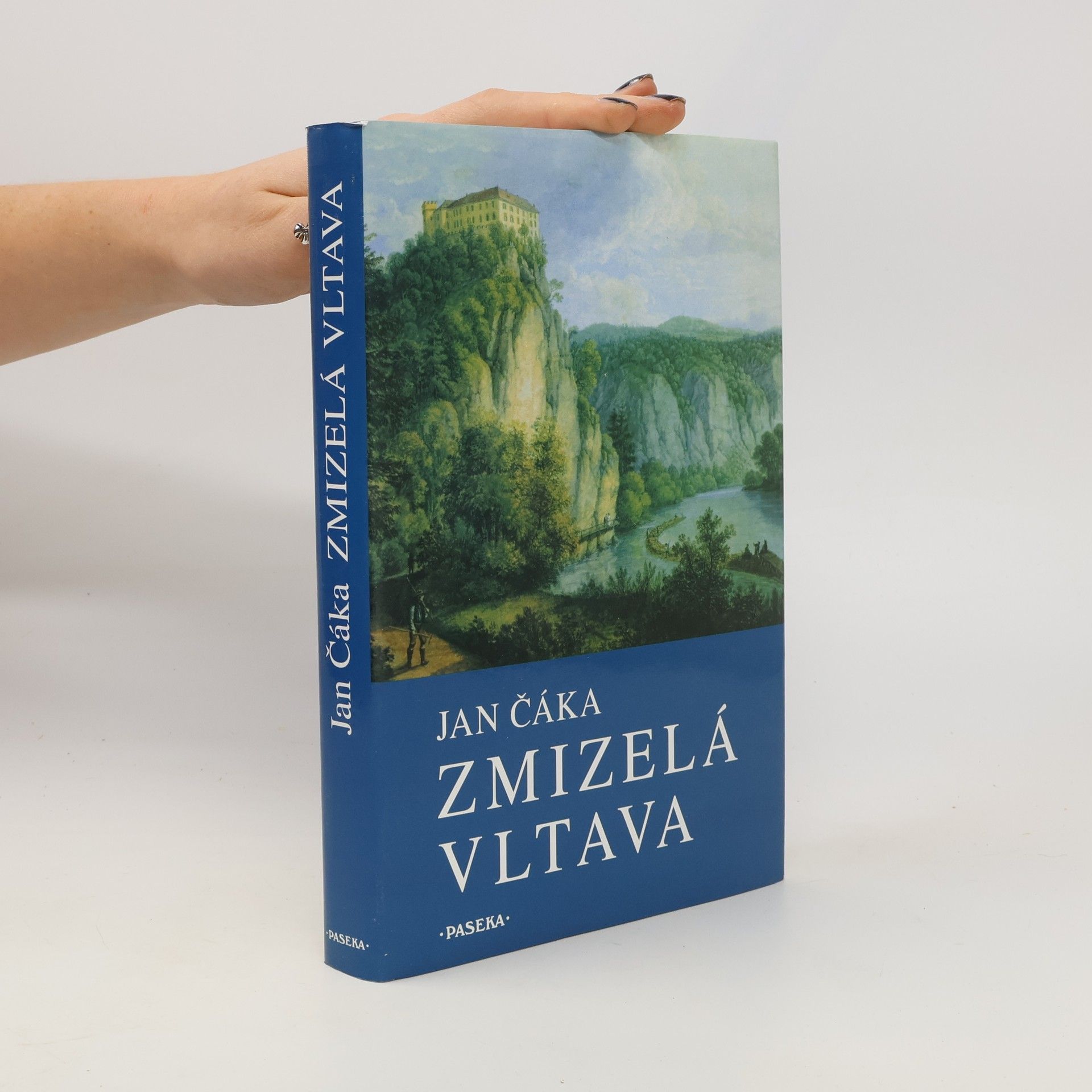 Jan Čáka Zmizelá Vltava