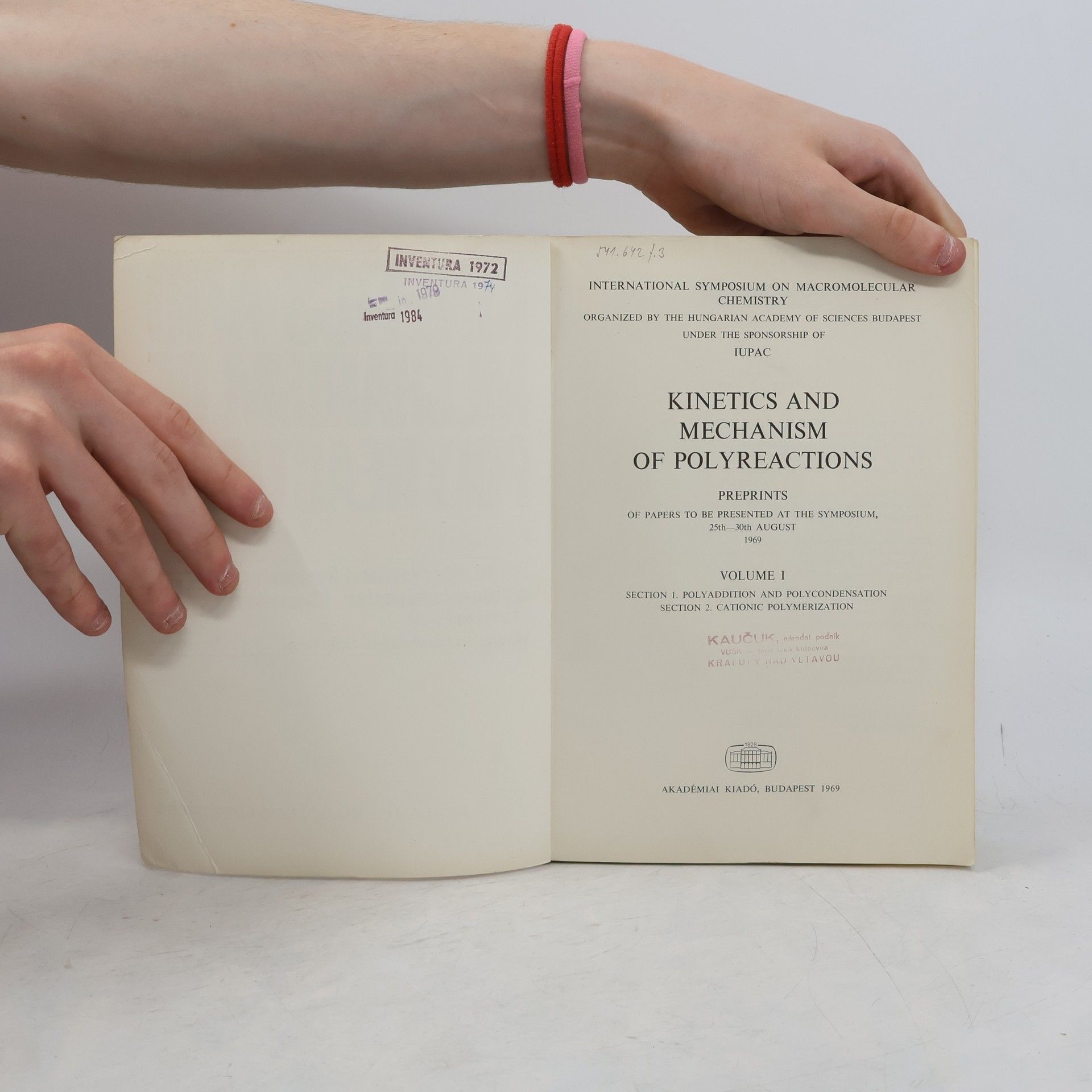 Autorenkollektiv Kinetics and Mechanism of Polyreactions, Volume I