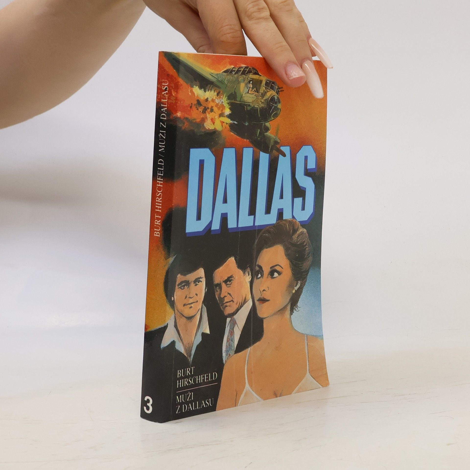 Burt Hirschfeld Muži z Dallasu
