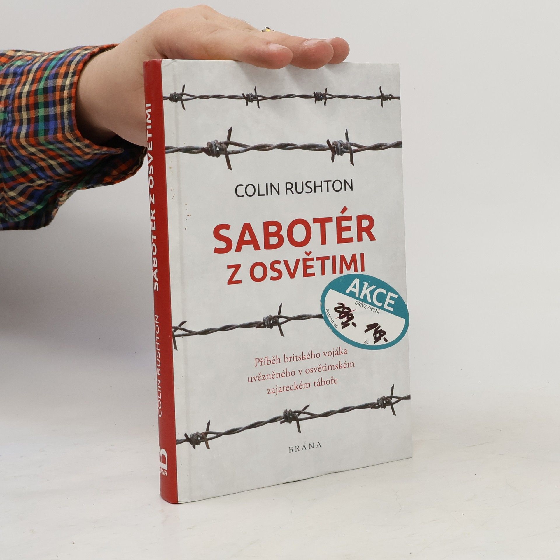 Colin Rushton Sabotér z Osvětimi