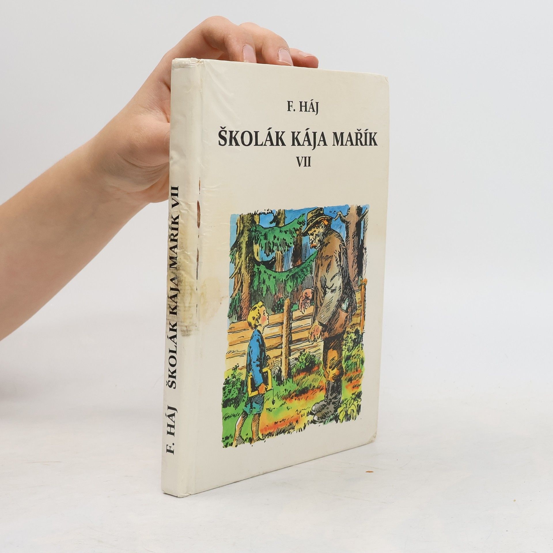 Felix Háj Školák Kája Mařík. Díl VII