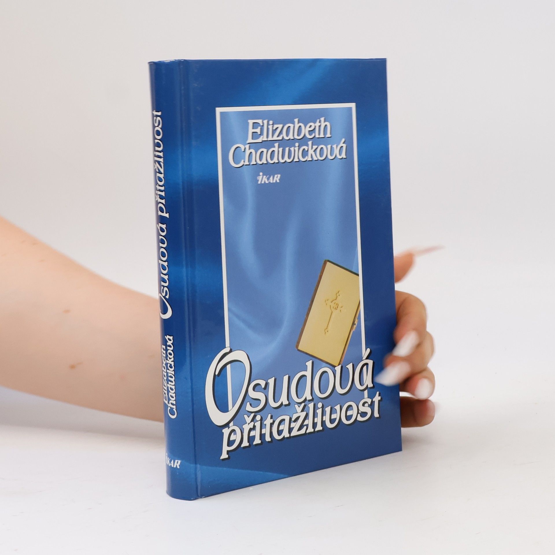 Elizabeth Chadwick Osudová přitažlivost