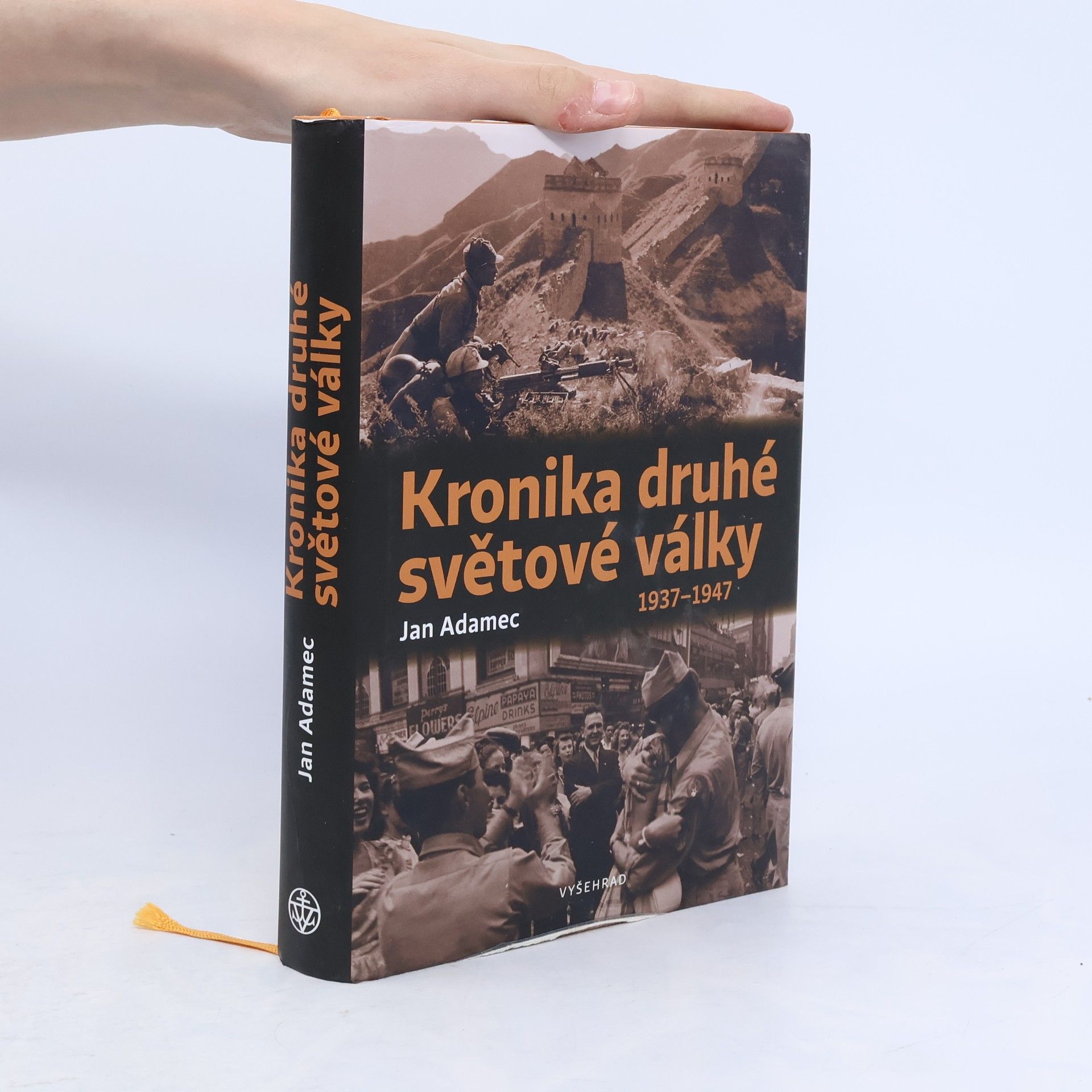 Jan Adamec Kronika druhé světové války. 1937-1947