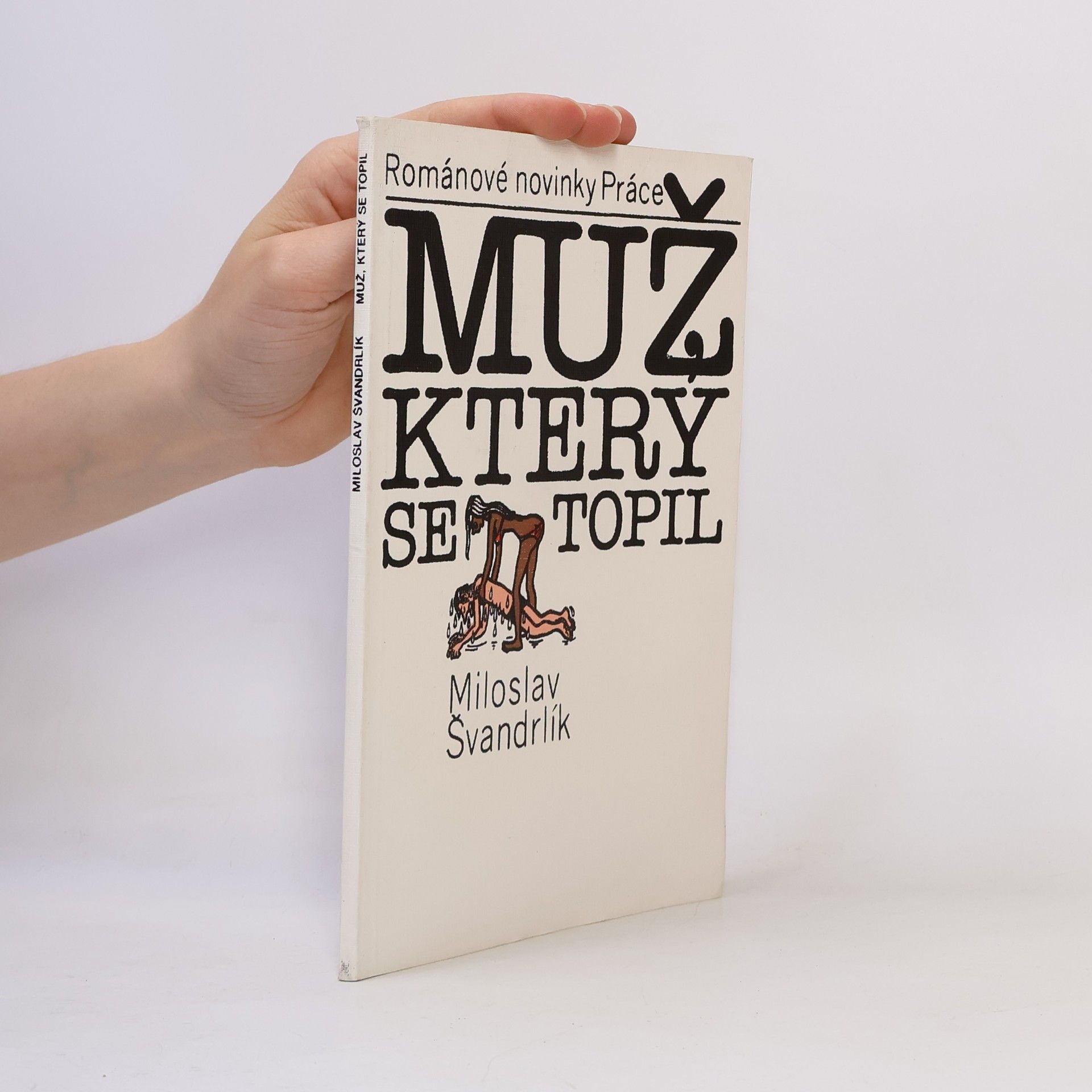 Jiří Winter Neprakta Muž, který se topil