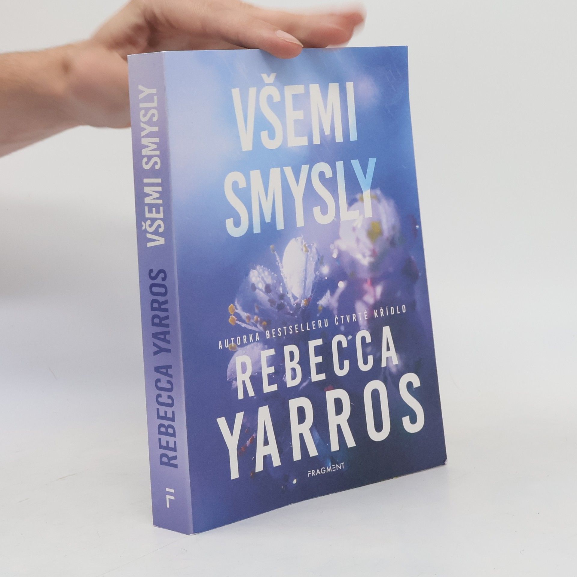 Rebecca Yarros Všemi smysly