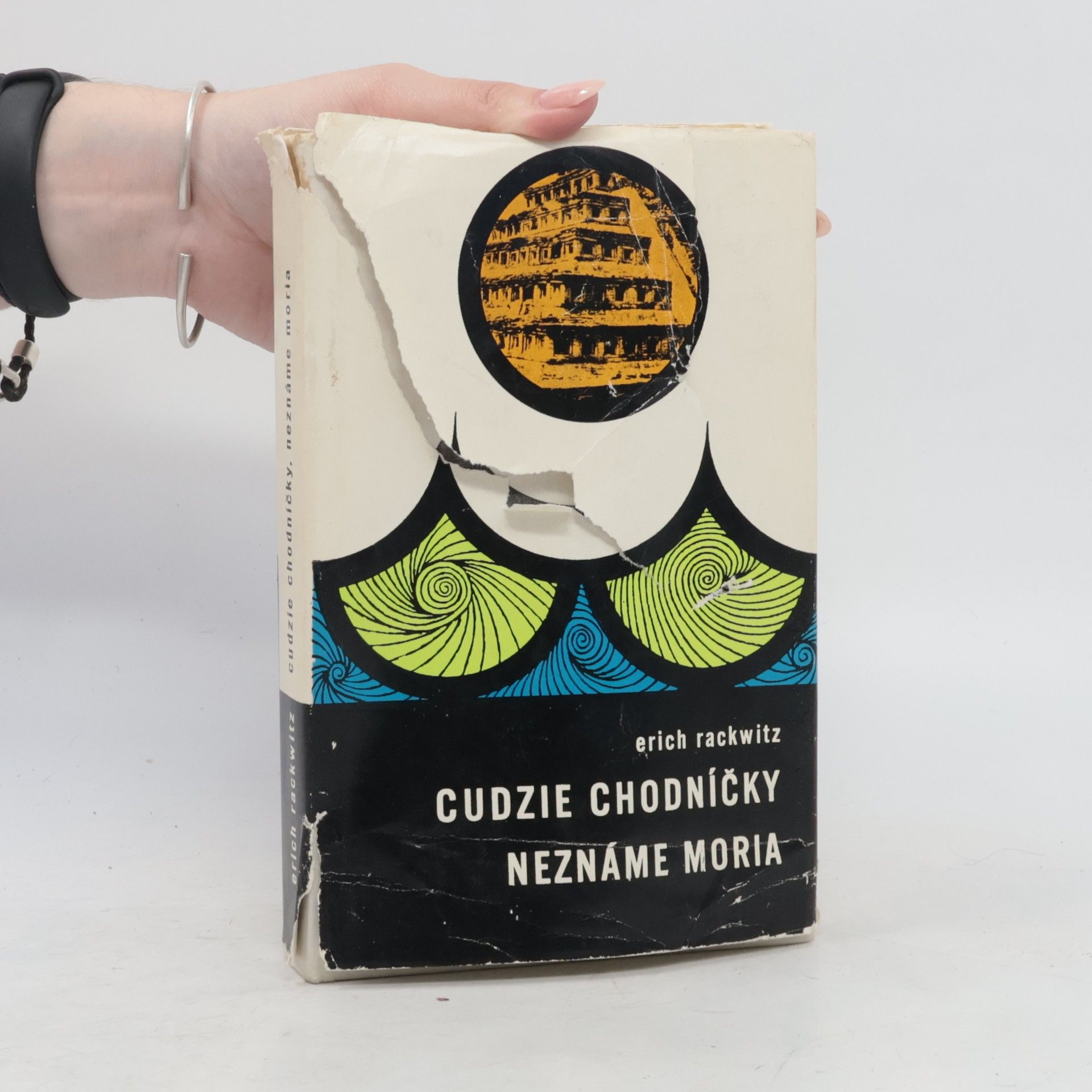 Erich Rackwitz Cudzie chodničky - neznáme moria