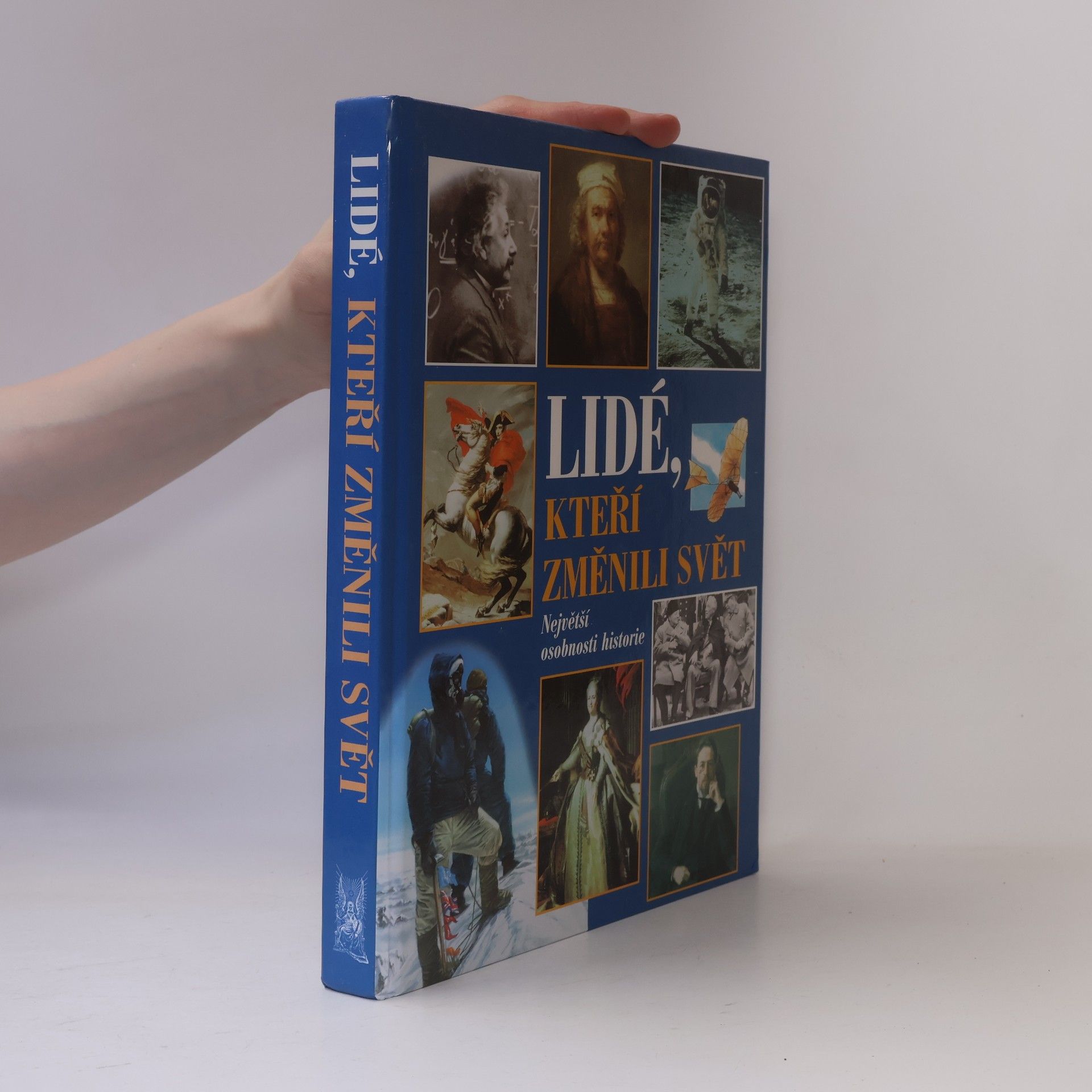 Kolektiv autorů Lidé, kteří změnili svět