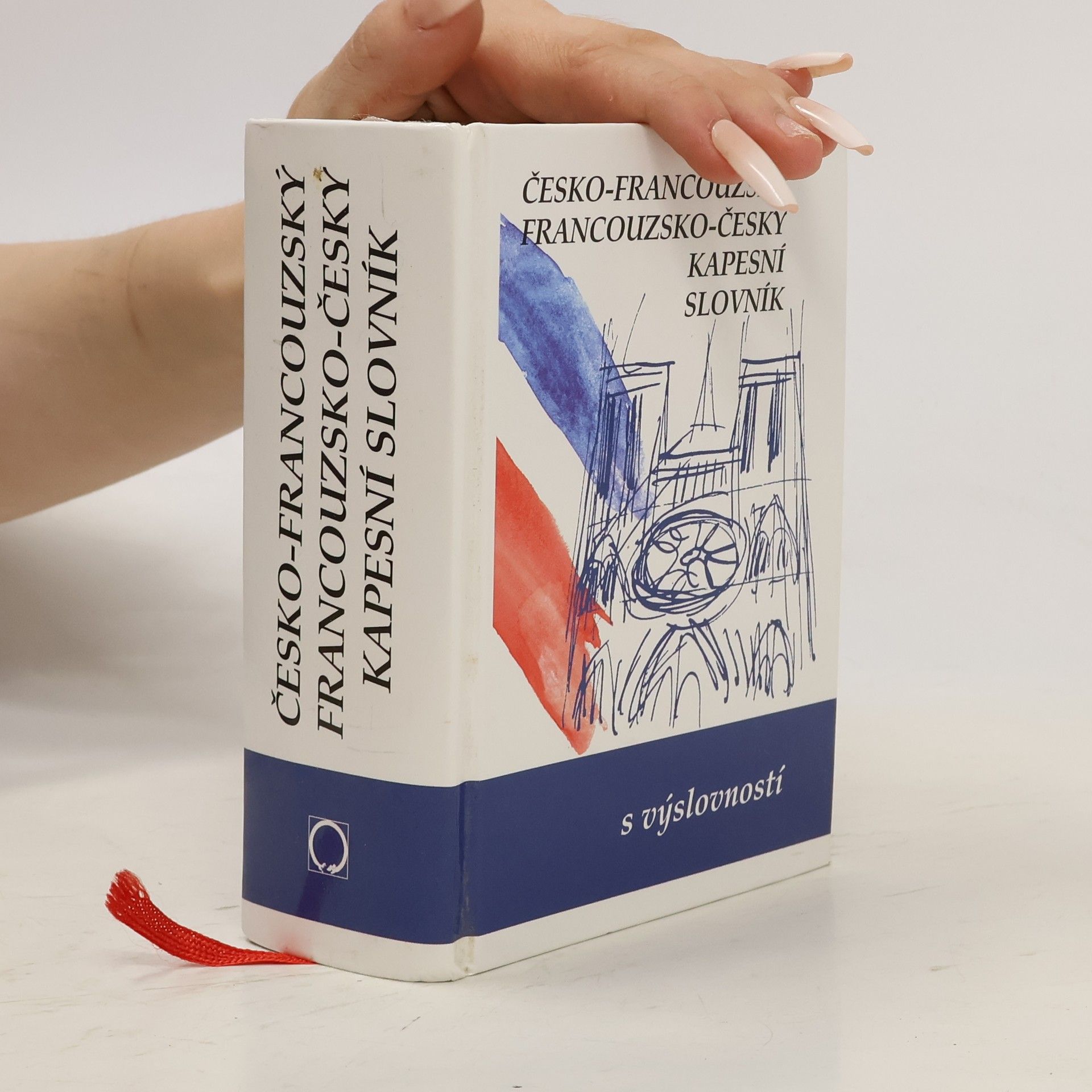Iva Gailly Česko-francouzský, francouzsko-český kapesní slovník : s výslovností