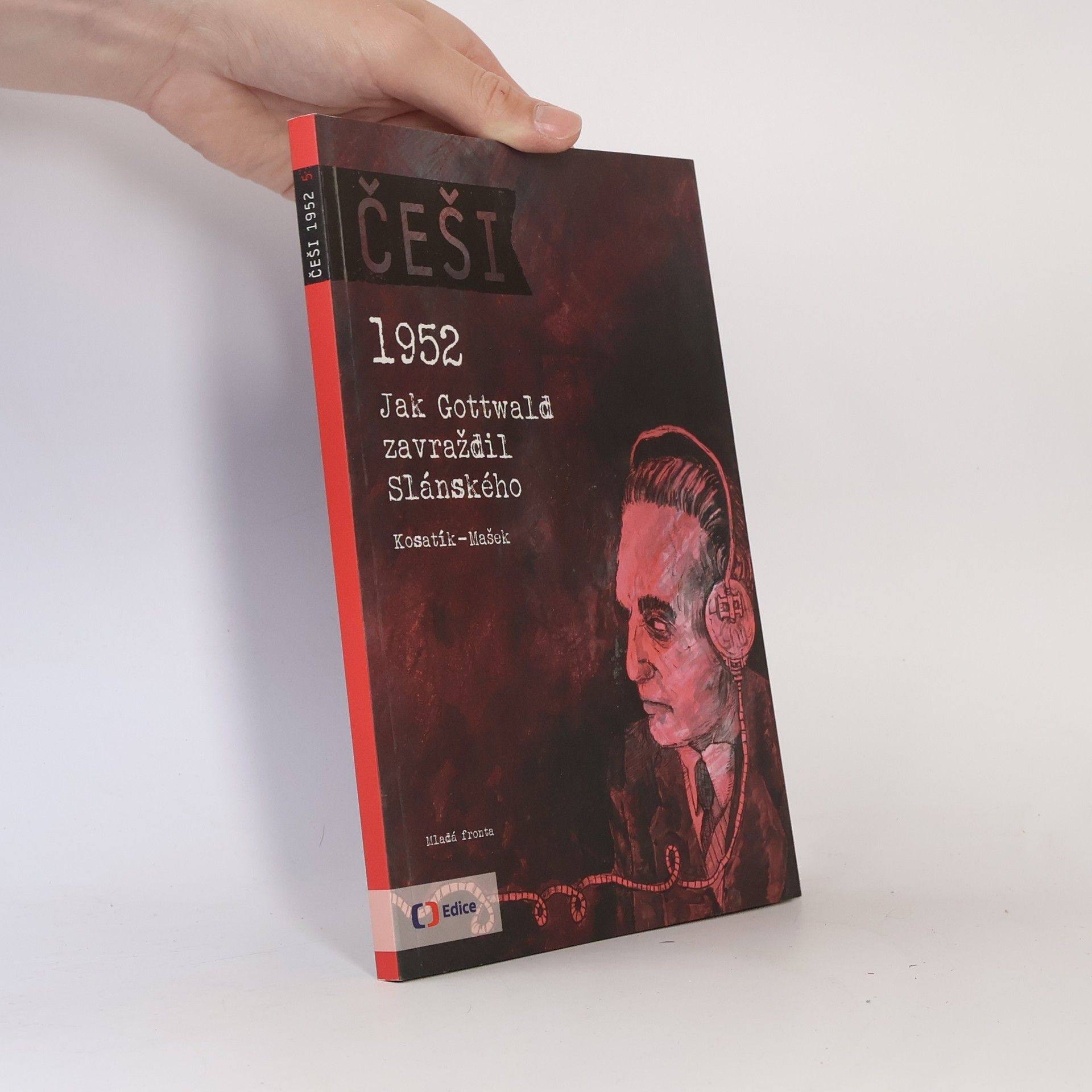 Češi - Jak Gottwald zavraždil Slánského