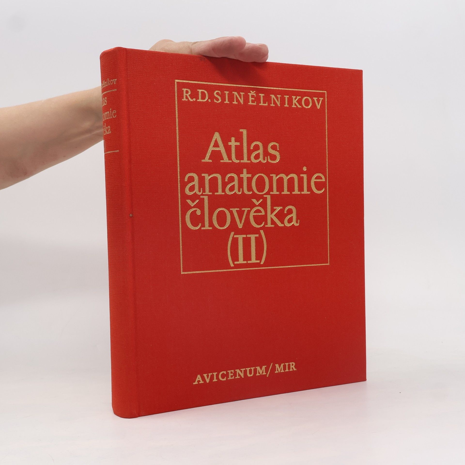 R. D. Sinělnikov Atlas anatomie člověka II.