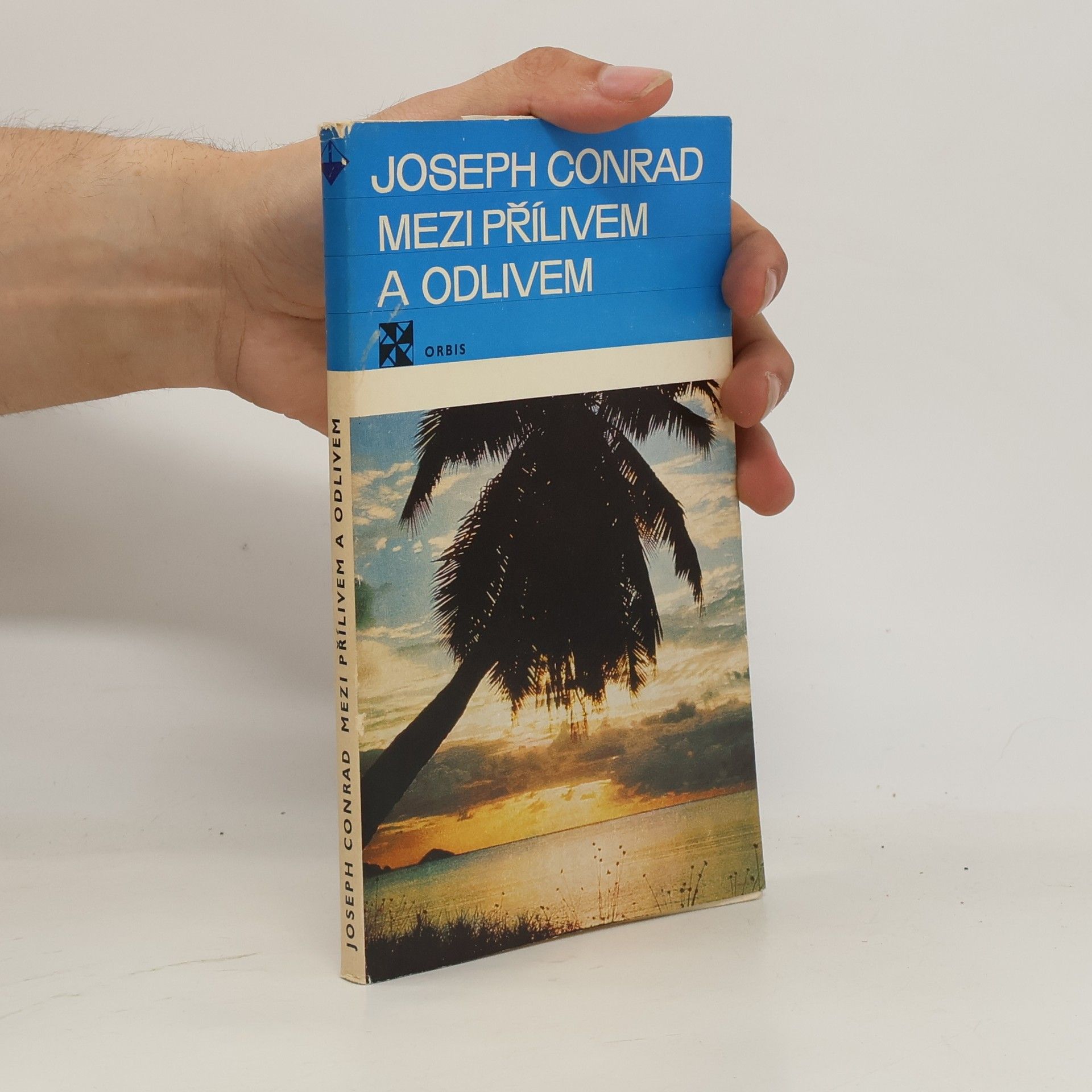 Joseph Conrad Mezi přílivem a odlivem