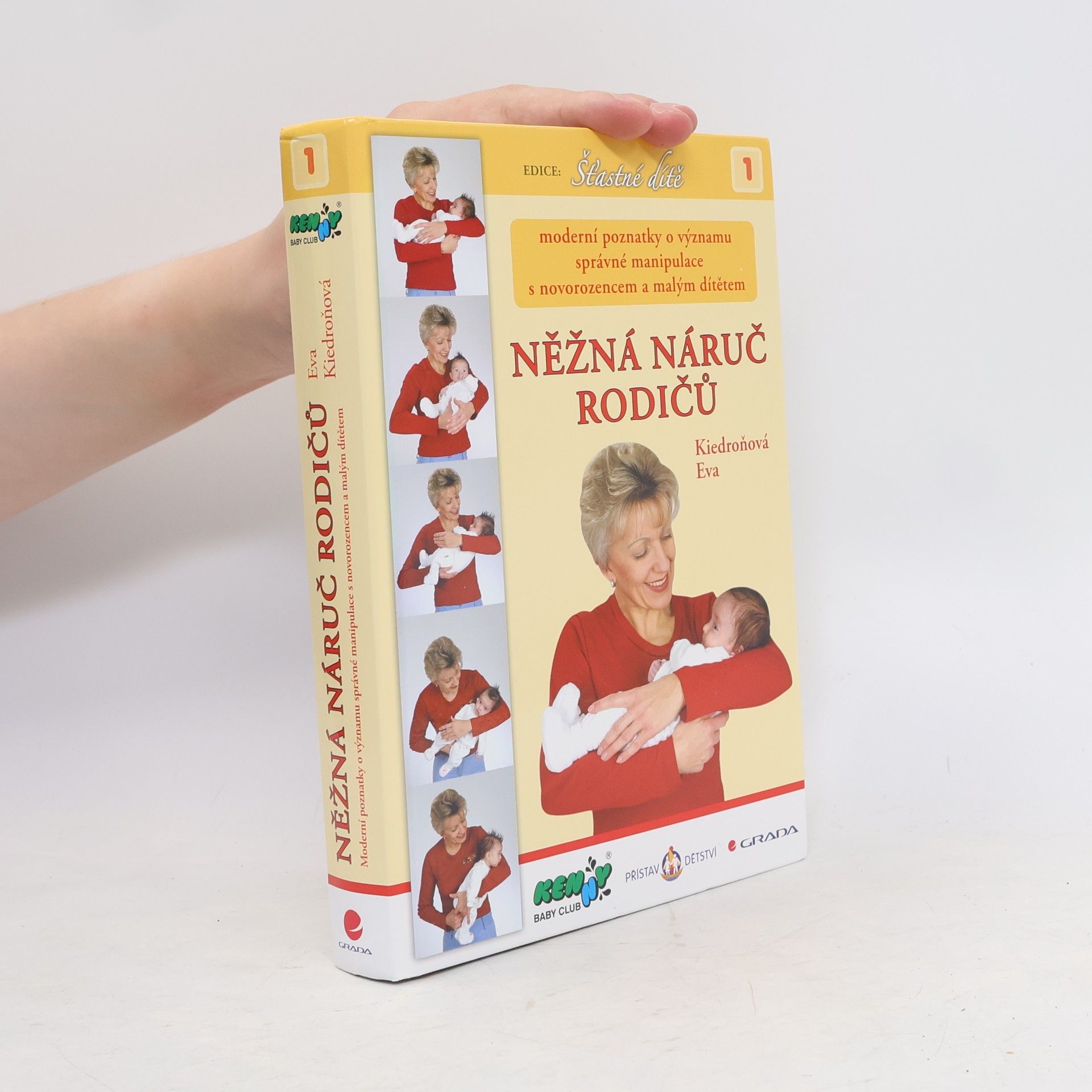Eva Kiedroňová Něžná náruč rodičů