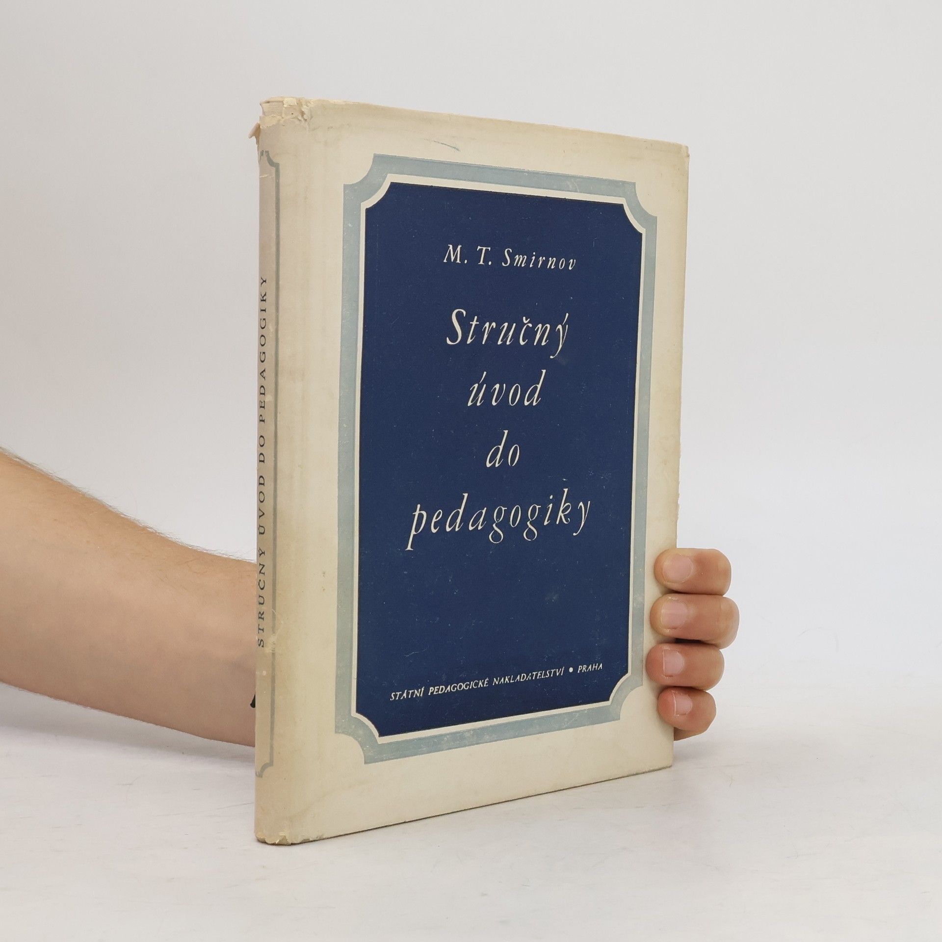 M. T. Smirnov Stručný úvod do pedagogiky
