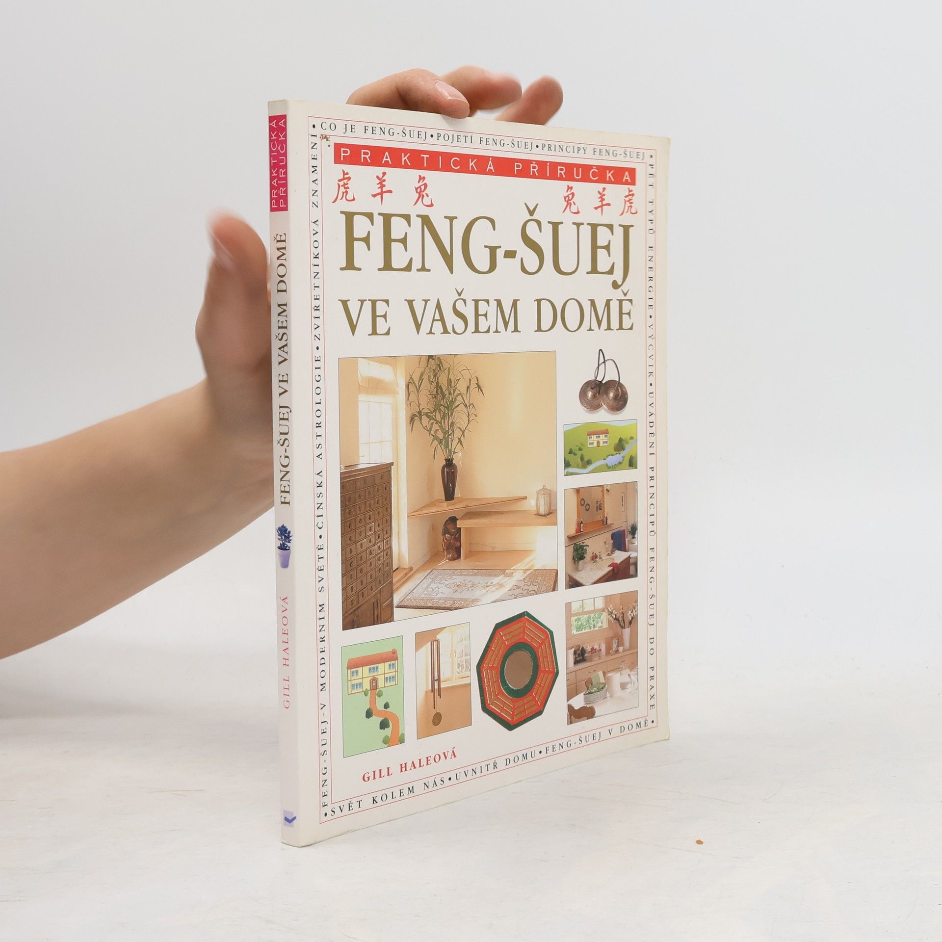 Gill Hale Feng-šuej ve vašem domě