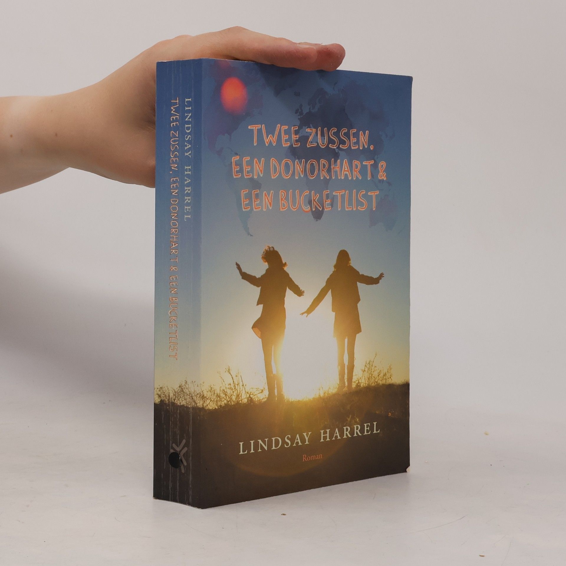 Lindsay Harrel Twee zussen, een donorhart en een bucketlist
