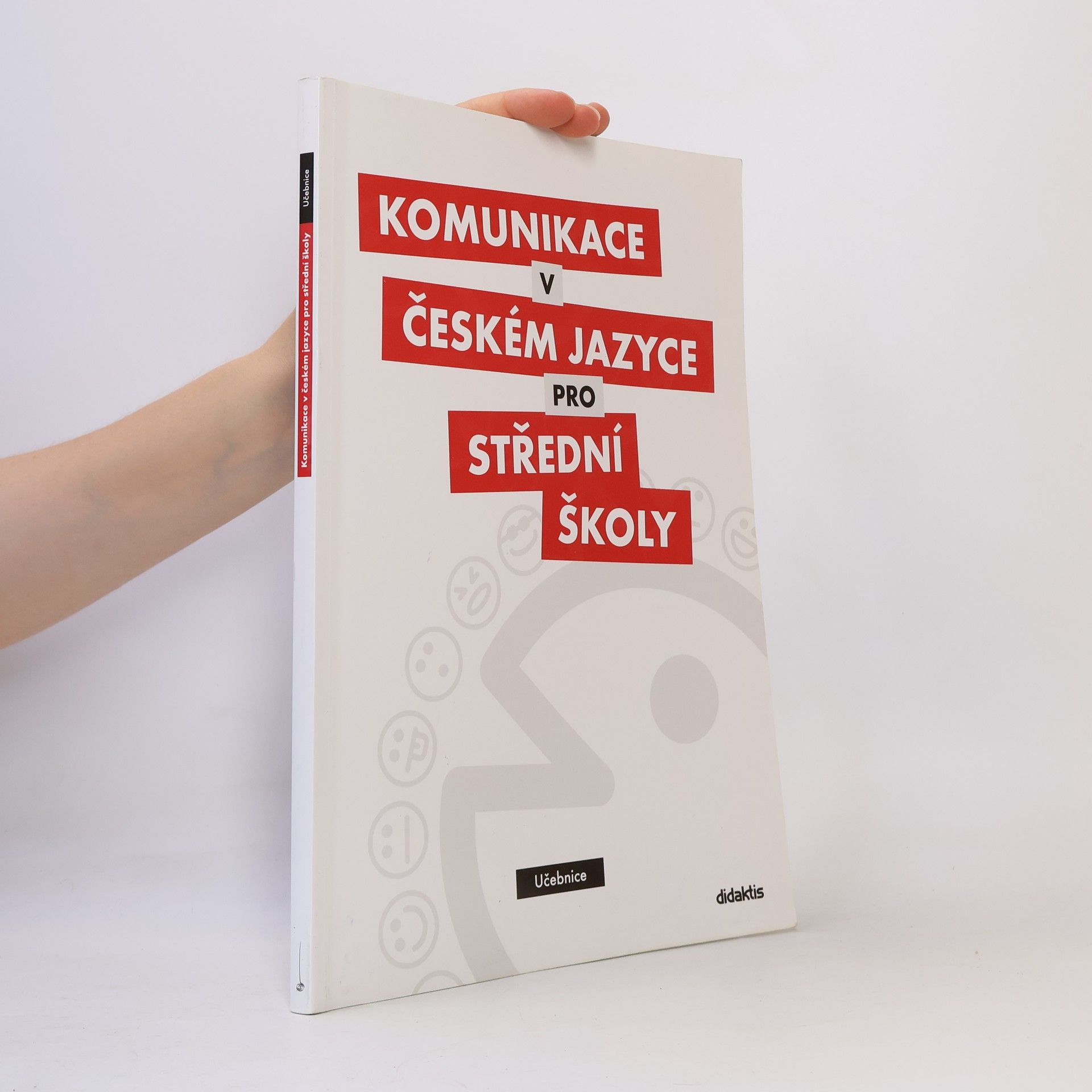 Olga Čelišová Komunikace v českém jazyce pro střední školy