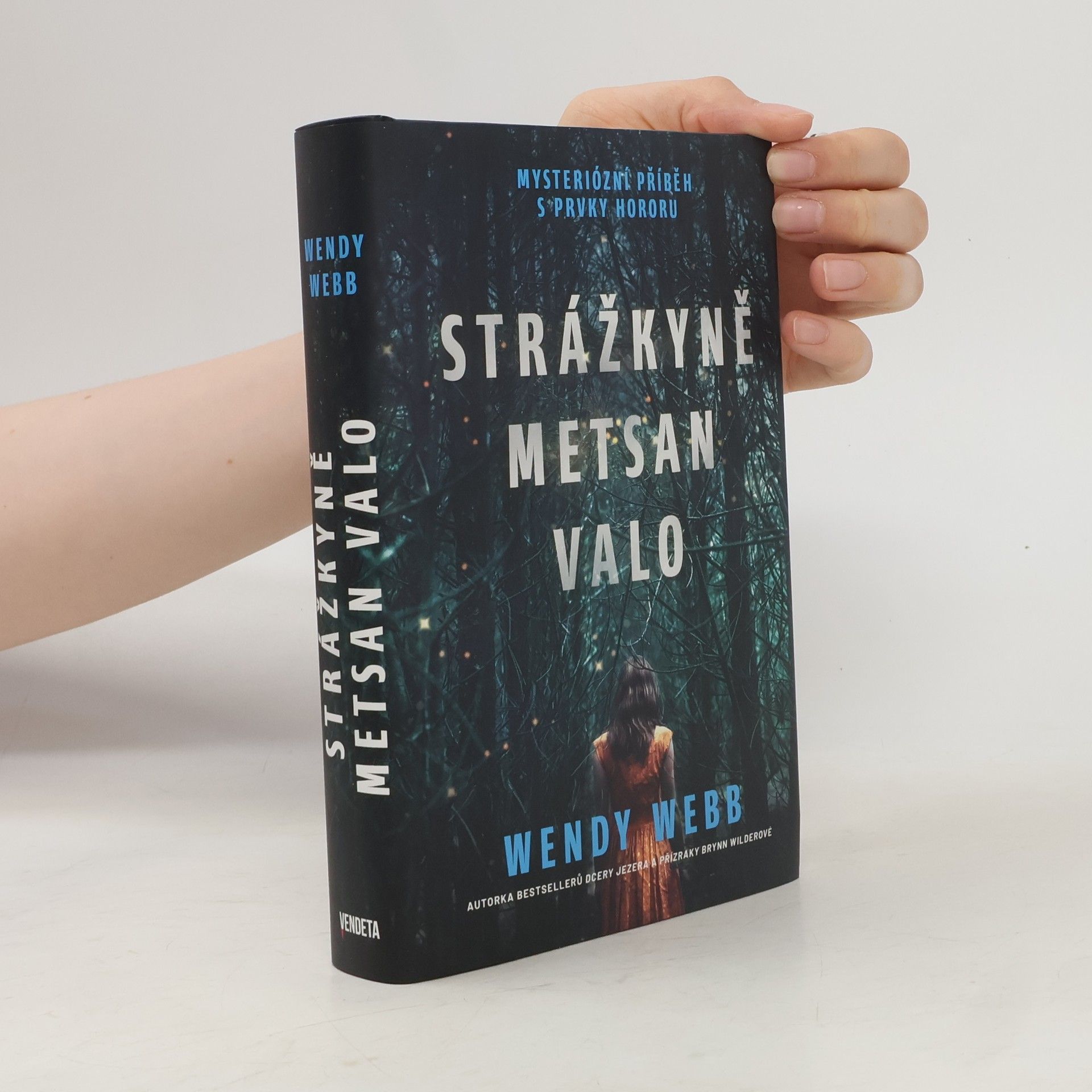 Wendy Webb Strážkyně Metsan Valo