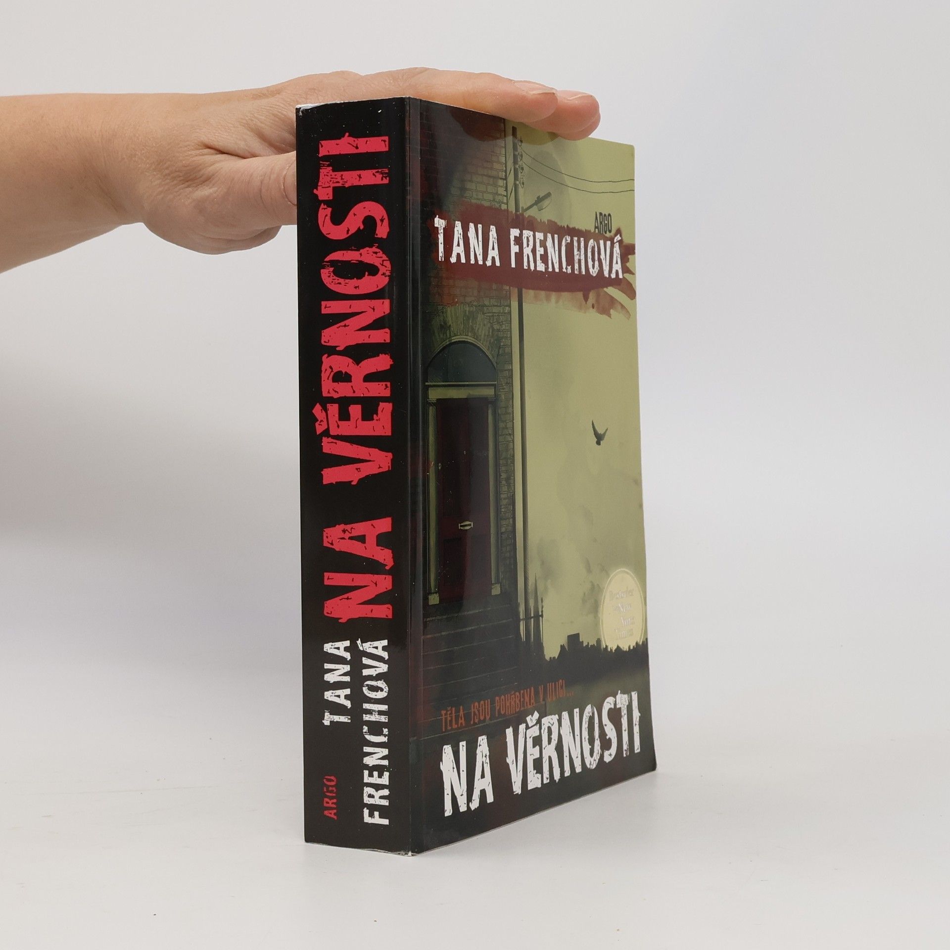 Tana Frenchová Na Věrnosti