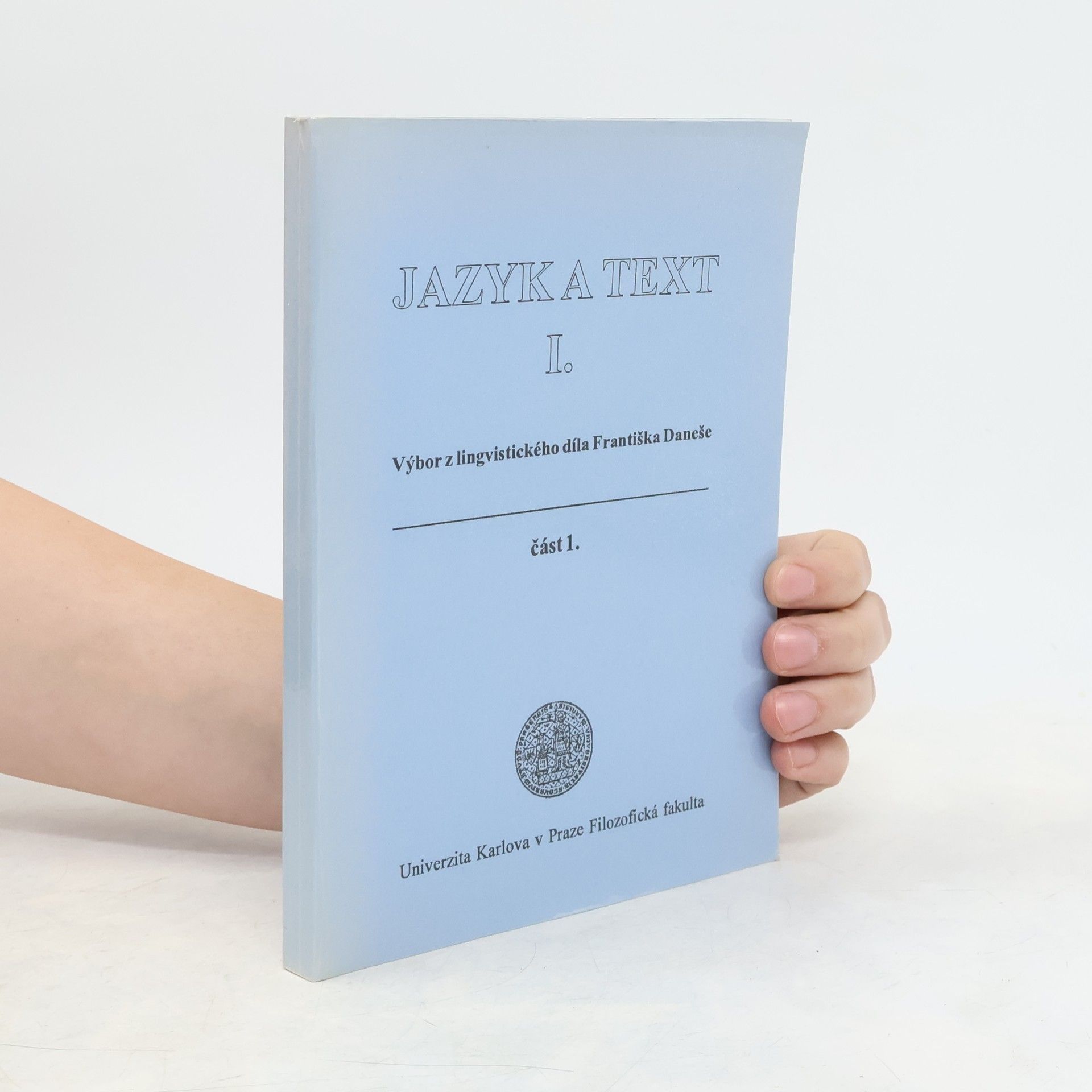 František Daneš Jazyk a text