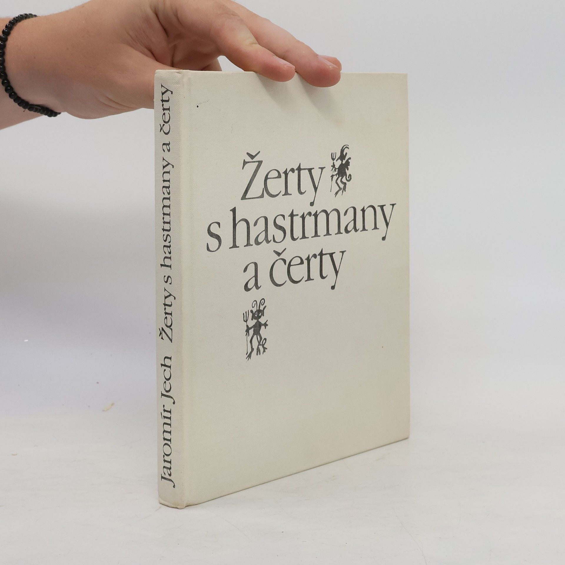 Jaromír Jech Žerty s hastrmany a čerty