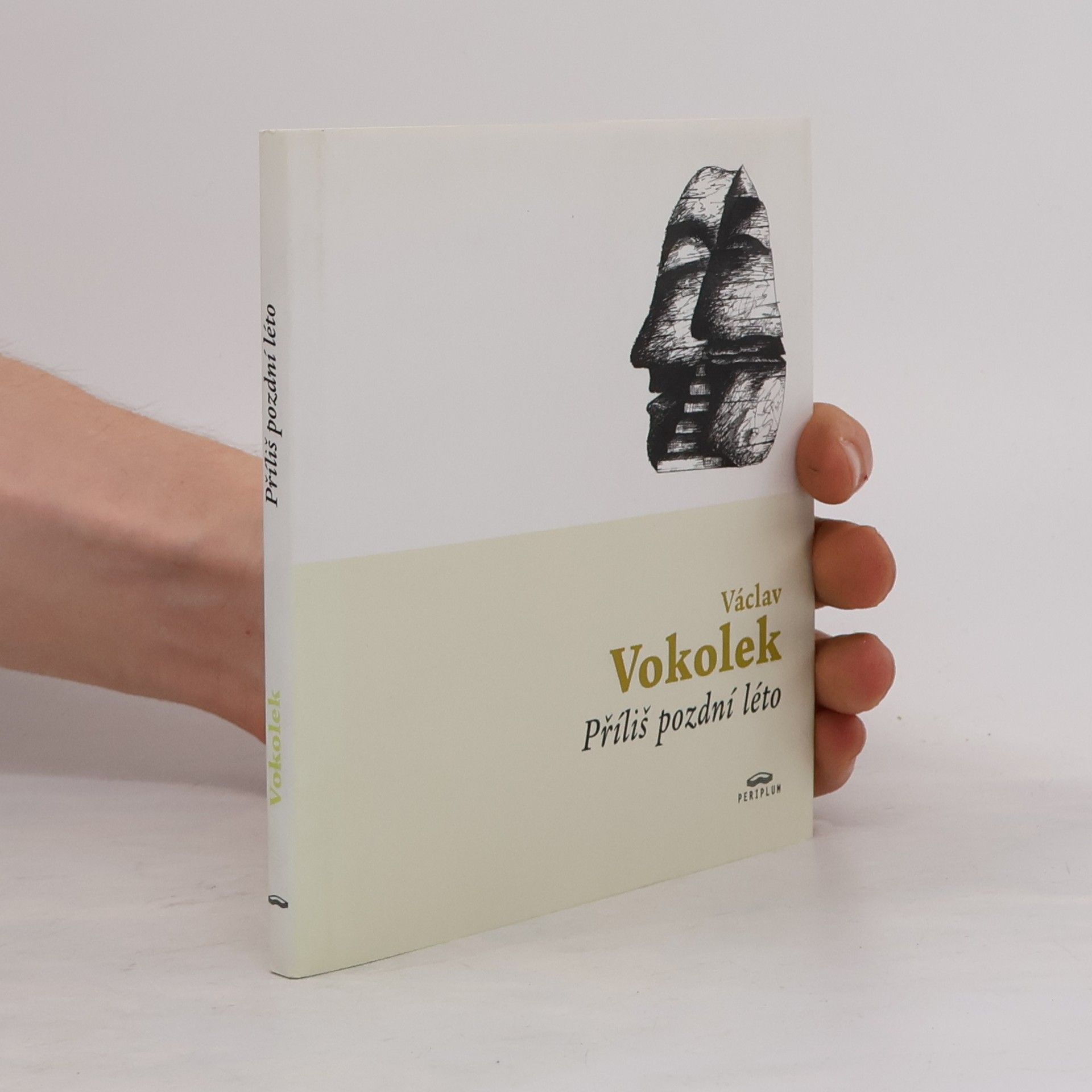 Václav Vokolek Příliš pozdní léto