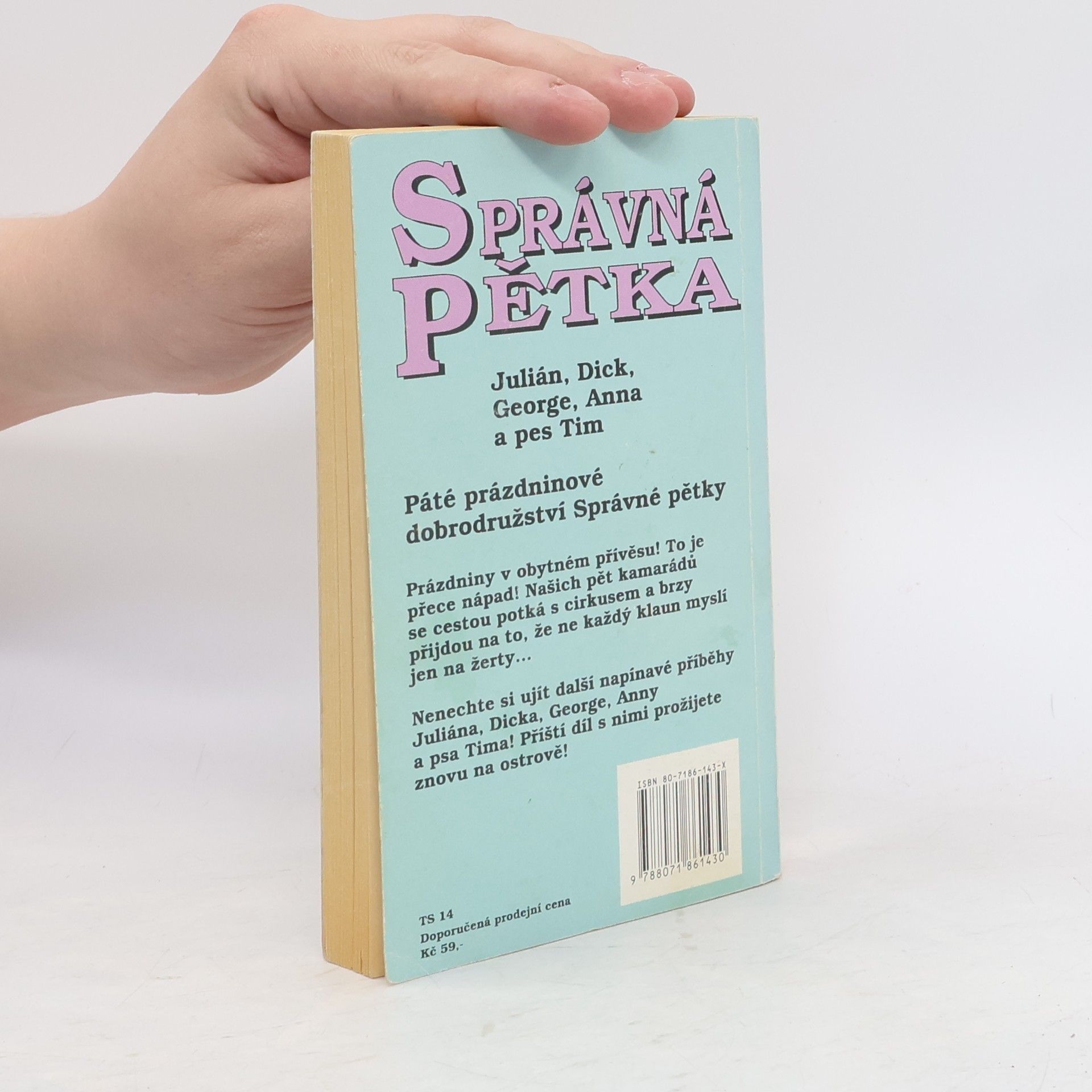 Enid Blyton Správná pětka. Pětka a prázdniny v maringotkách