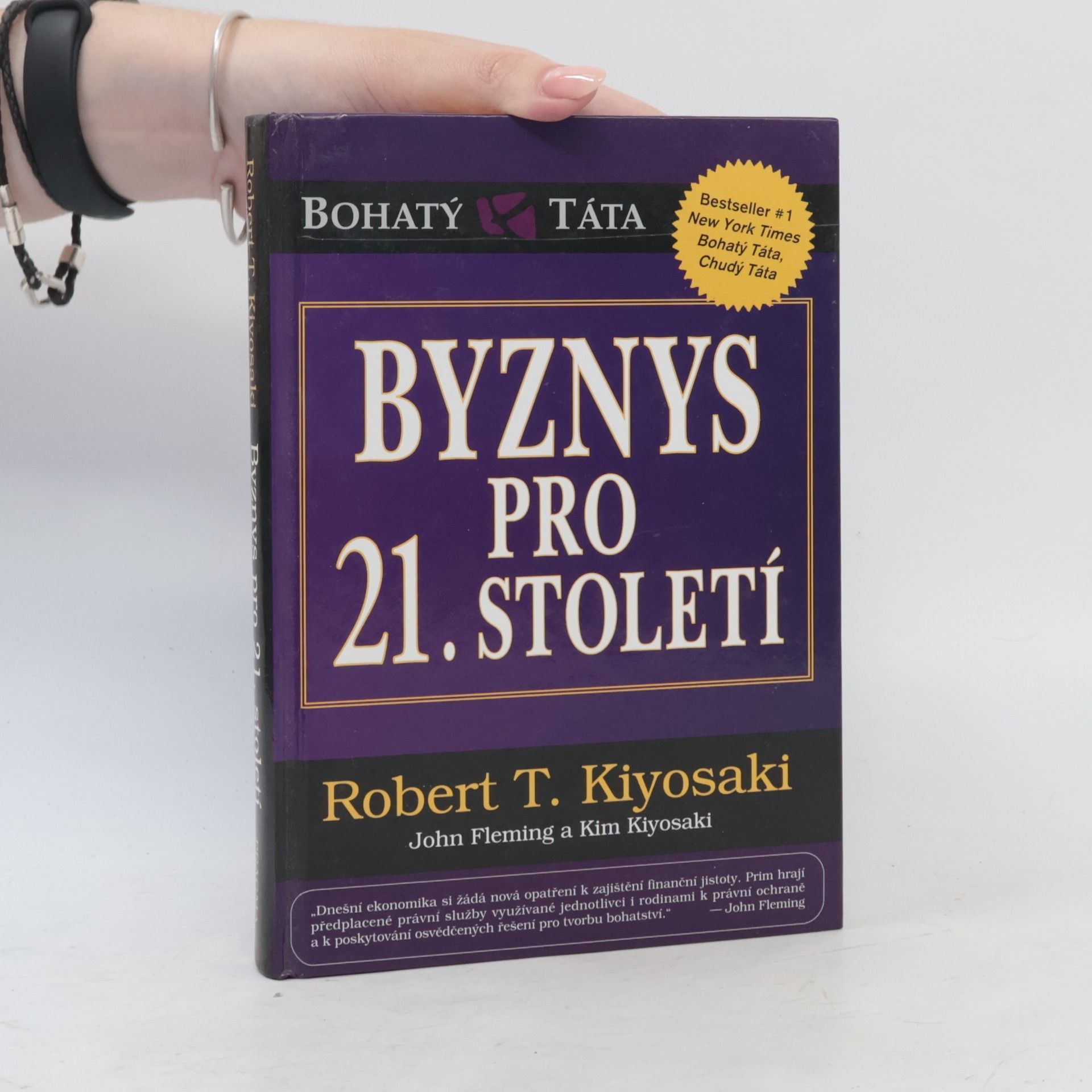 Robert Kiyosaki Byznys pro 21. století