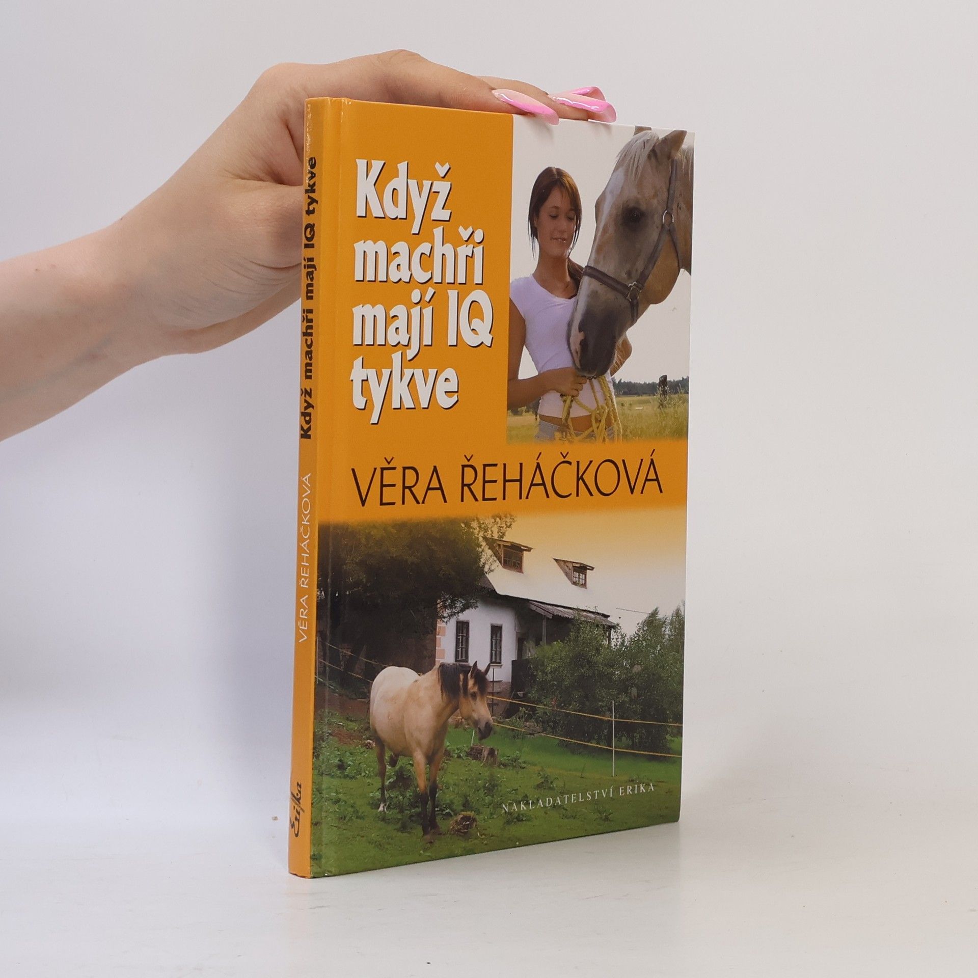 Věra Řeháčková Když machři mají IQ tykve : dívčí román