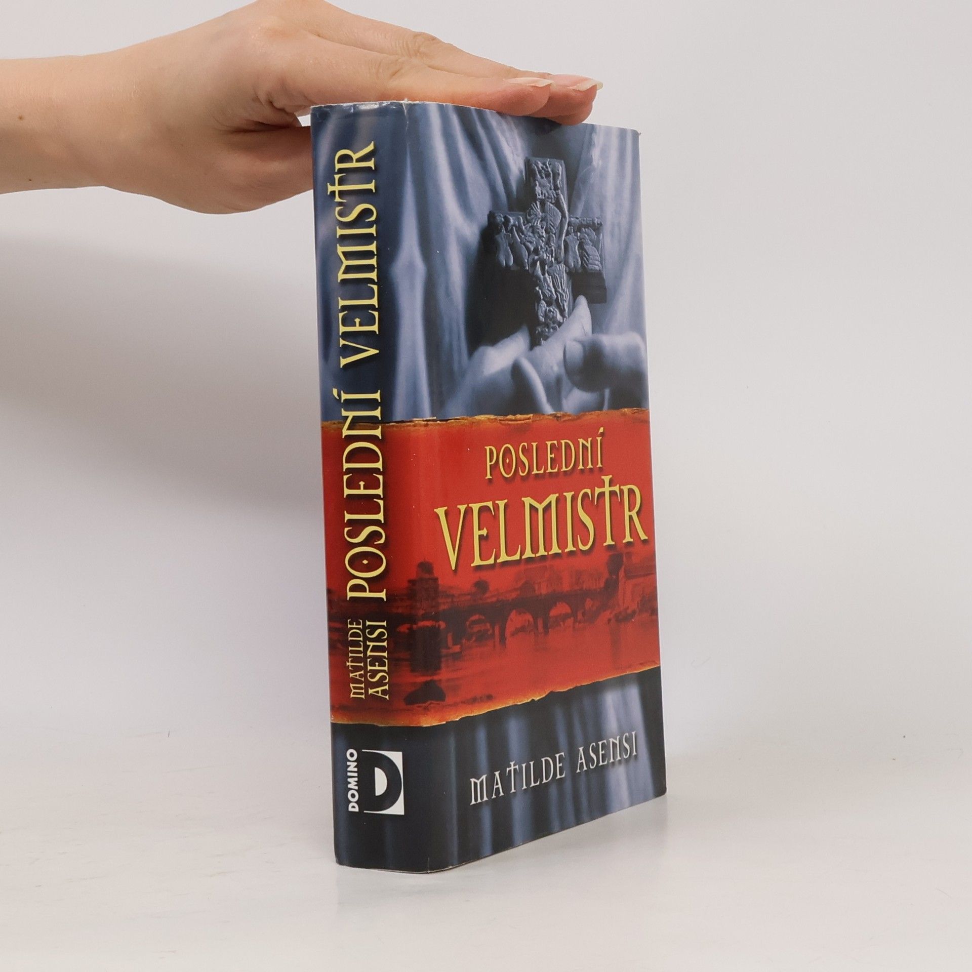 Matilde Asensi Poslední velmistr