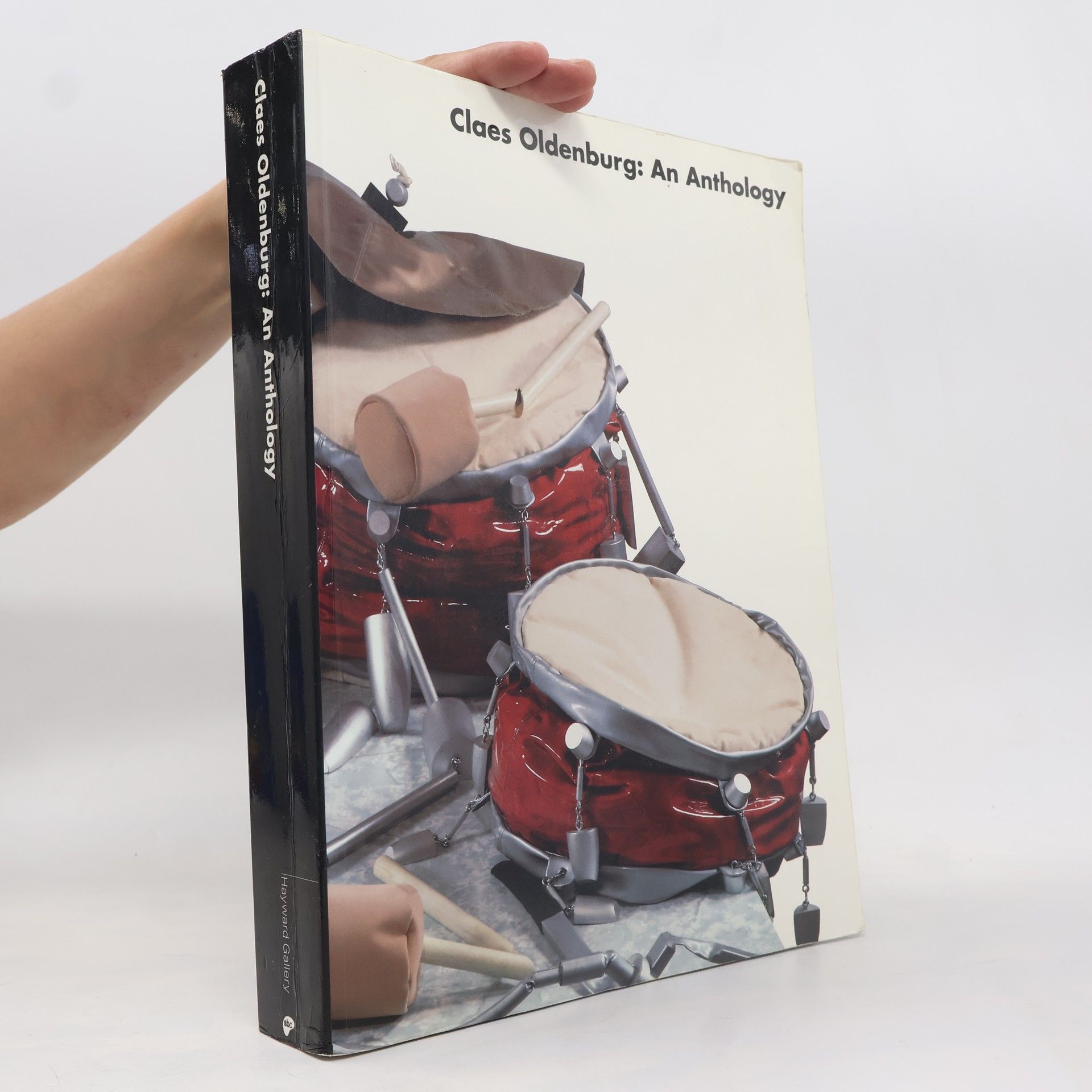 Claes Oldenburg Claes Oldenburg: An Anthology