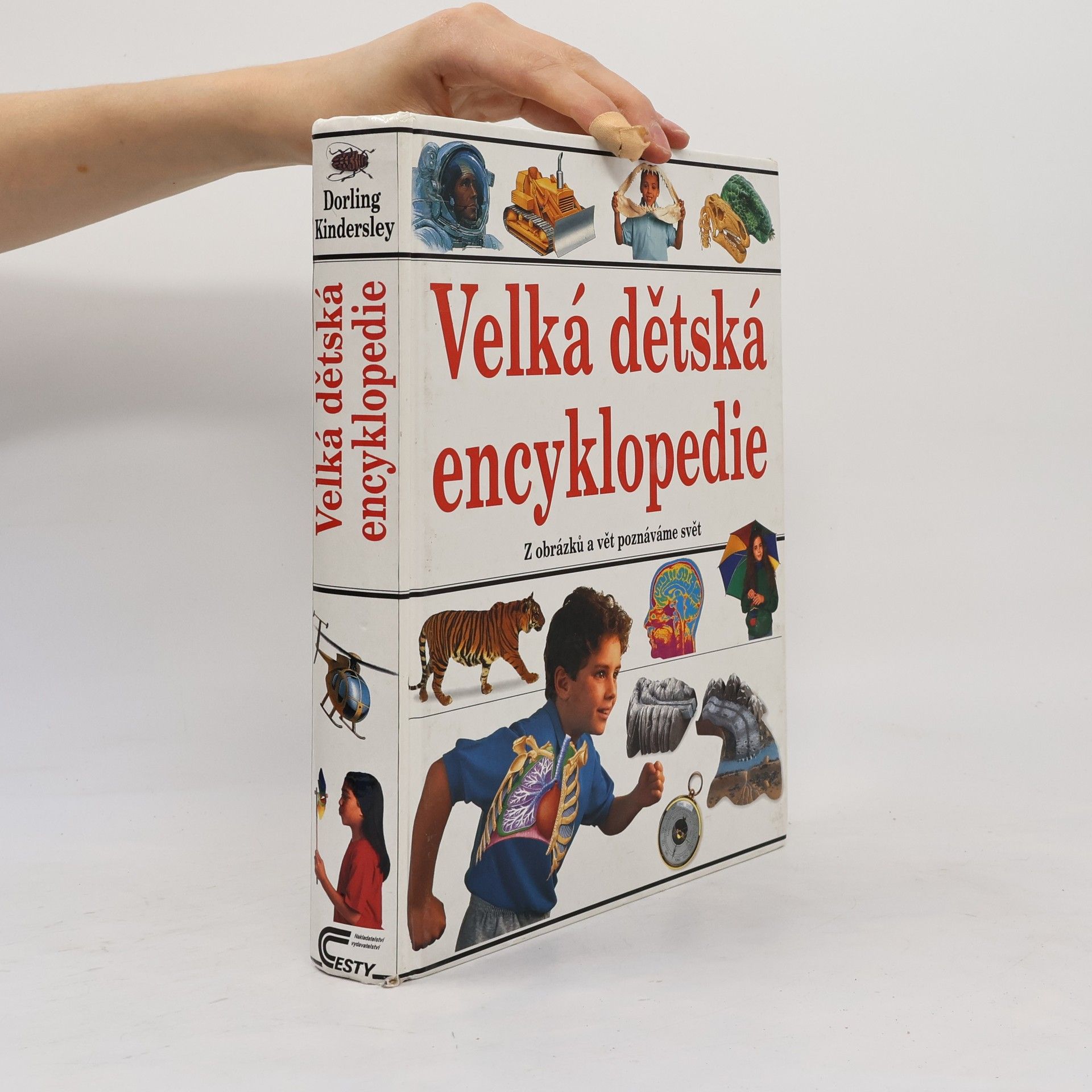 Autores varios Velká dětská encyklopedie : [z obrázků a vět poznáváme svět]