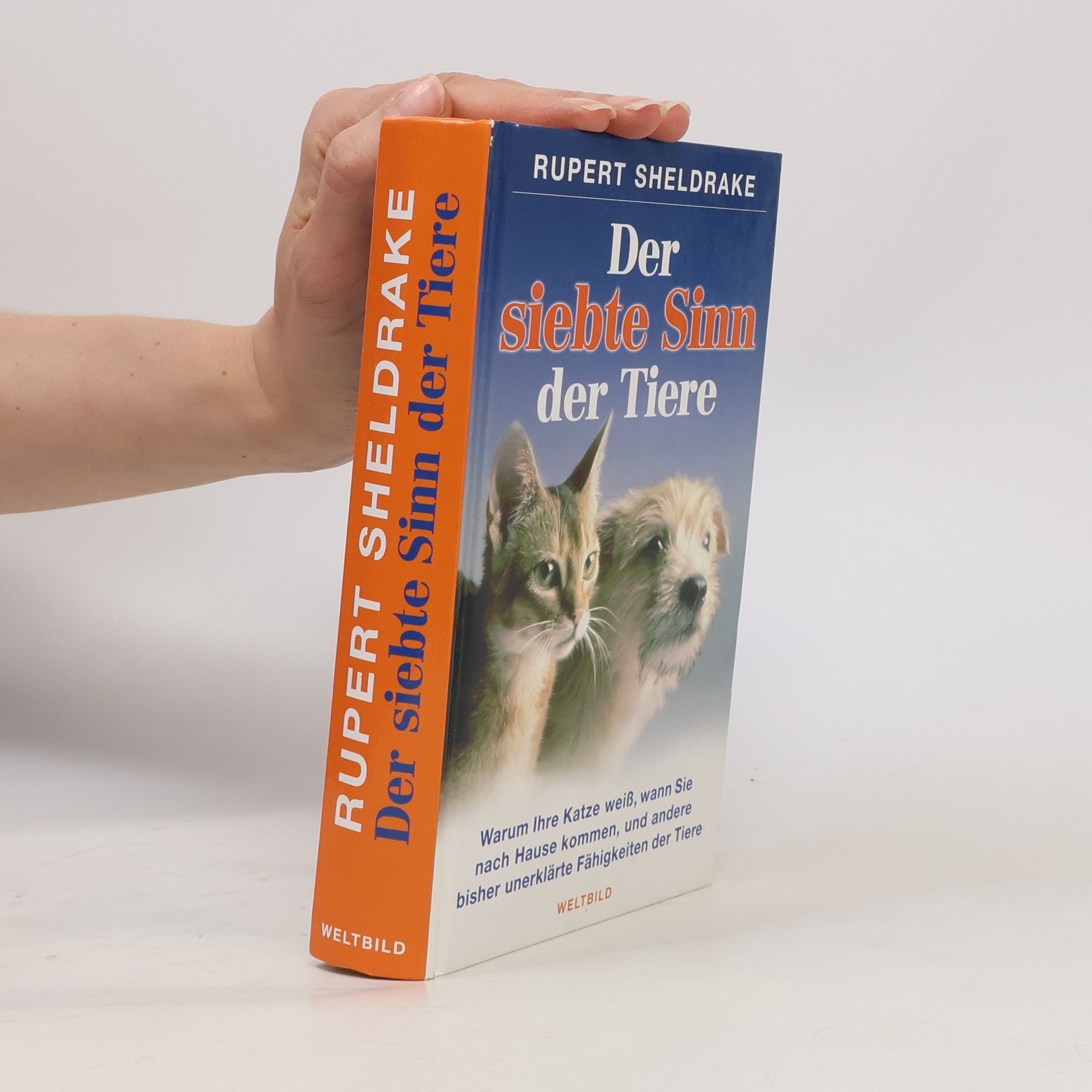 Rupert Sheldrake Der siebte Sinn der Tiere