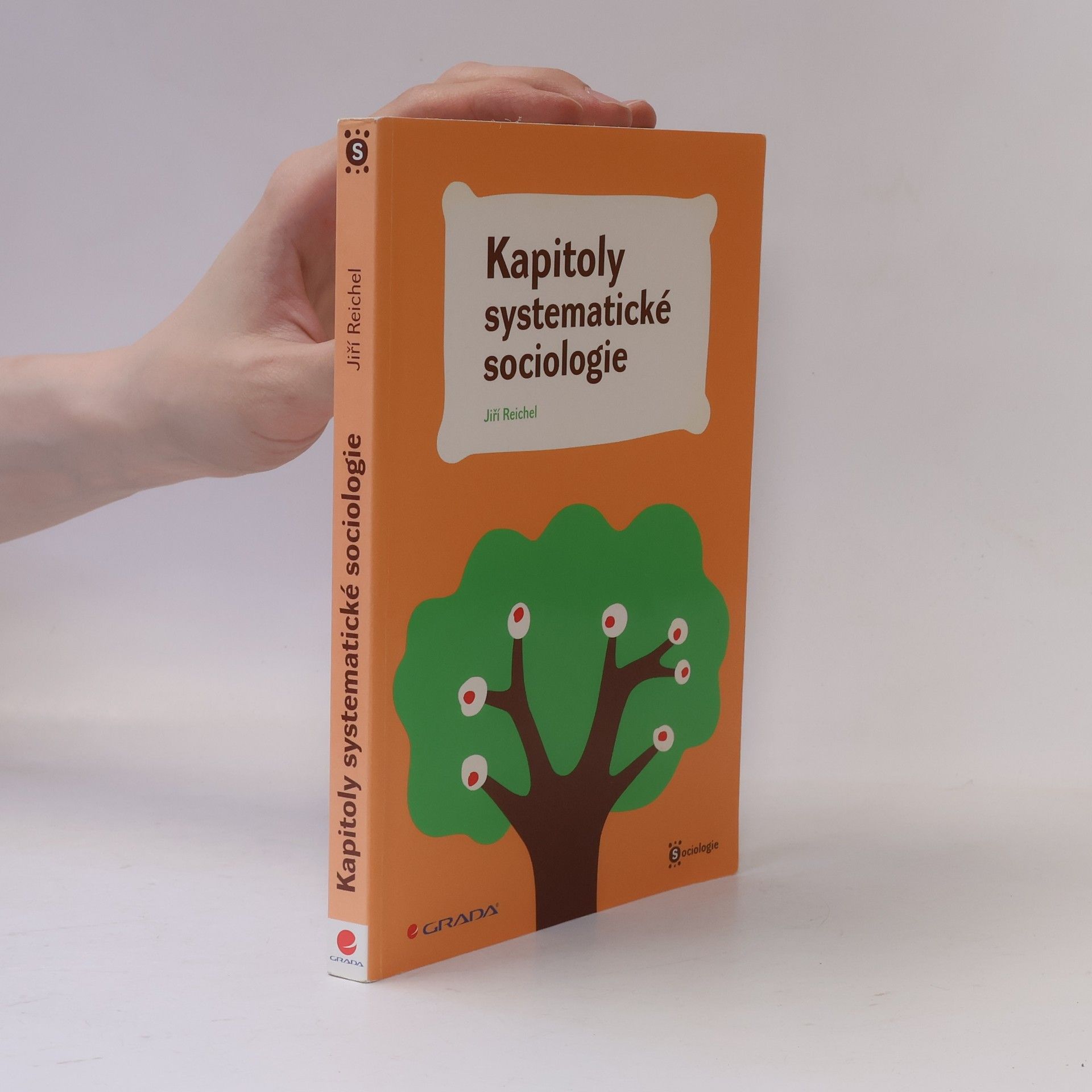 Jiří Reichel Kapitoly systematické sociologie