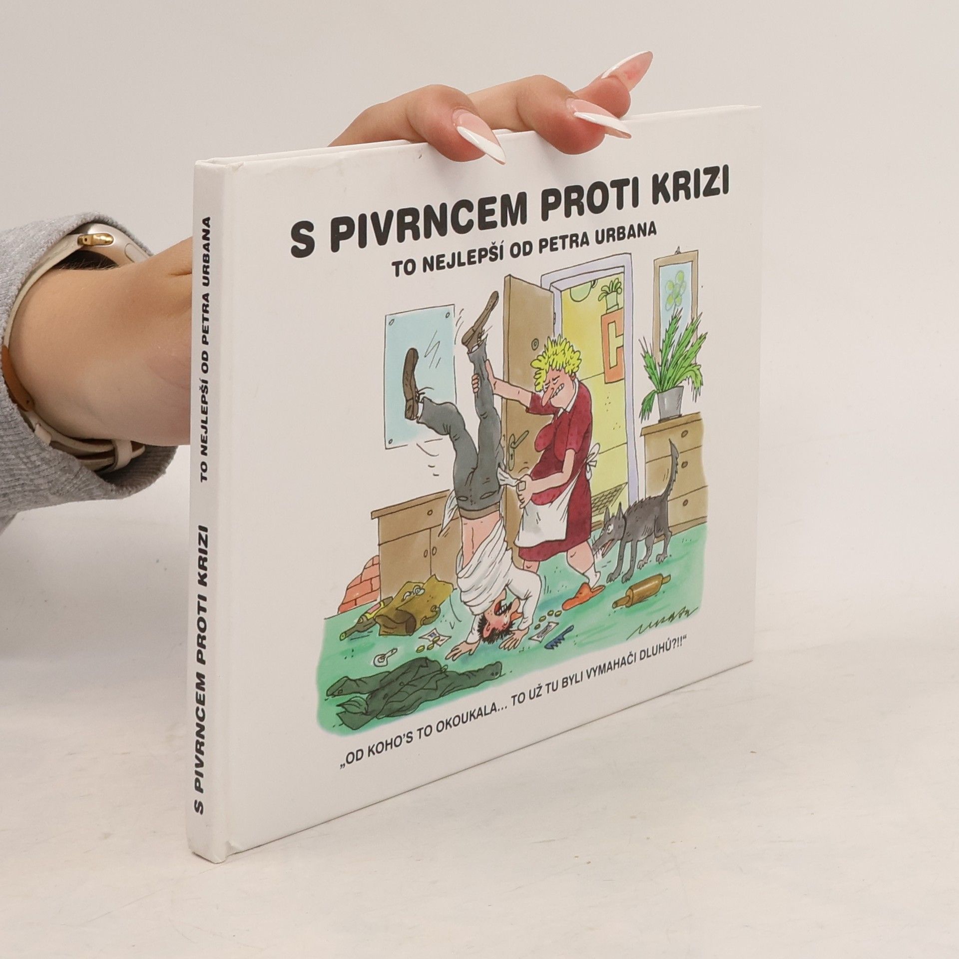 Petr Urban S Pivrncem proti krizi
