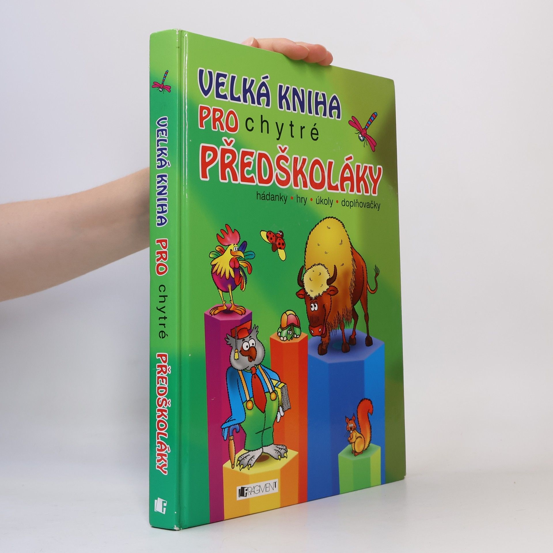 Ivana Maráková Velká kniha pro chytré předškoláky