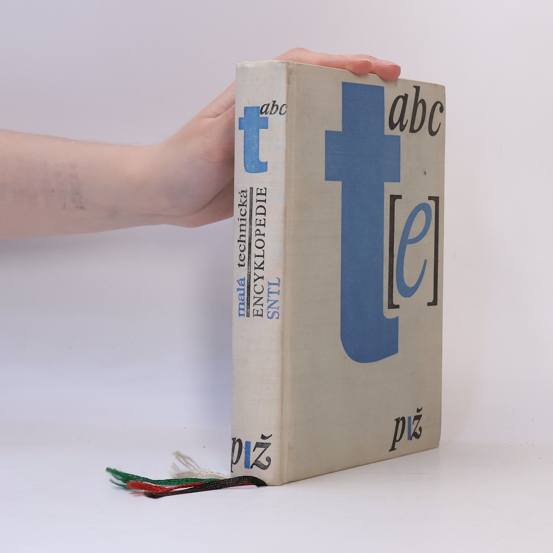 Antonín Stránský Malá technická encyklopedie. Určeno žákům všeobec. vzdělávacích a prům. škol a posl. vys. techn. škol. aj.