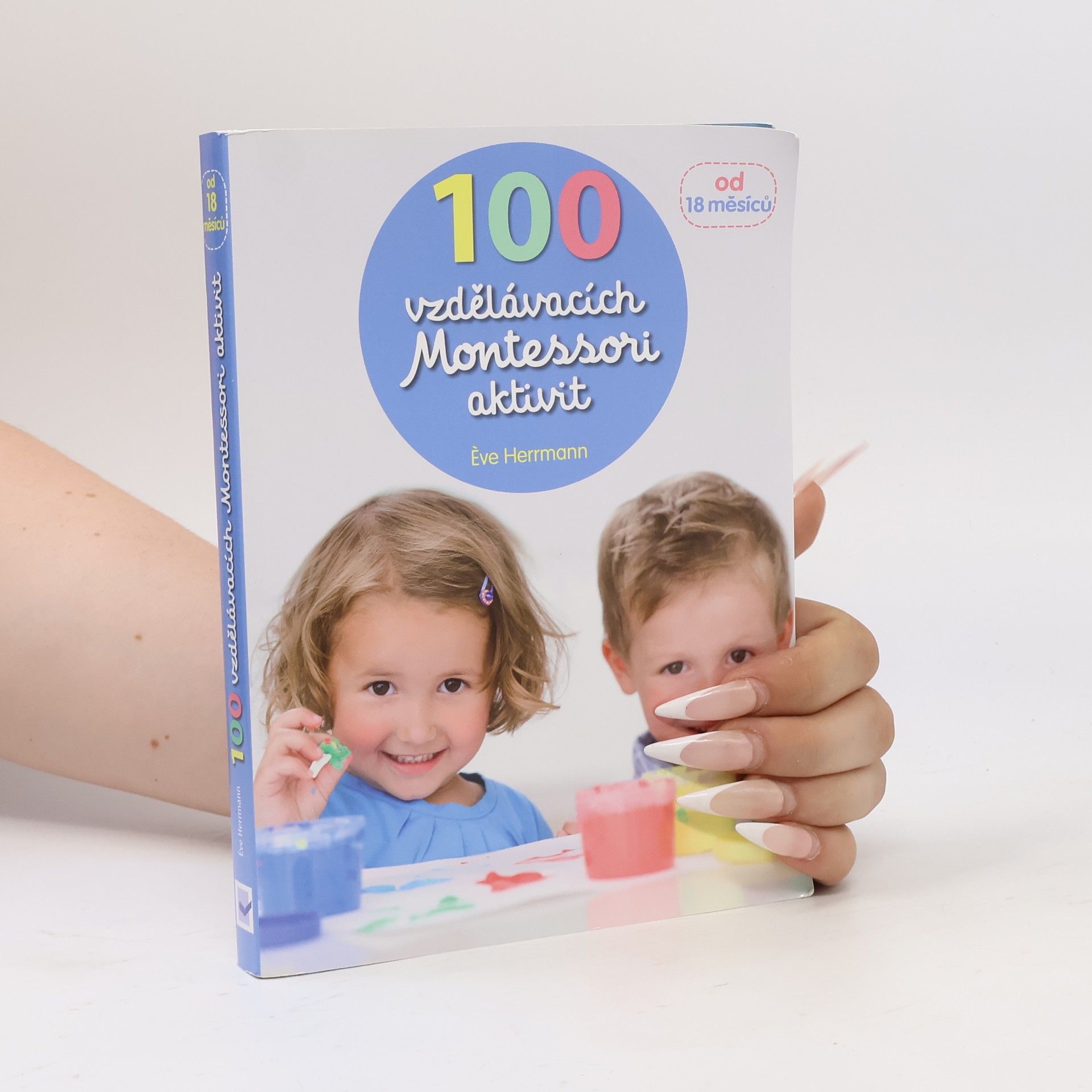 Ève Herrmann 100 vzdělávacích Montessori aktivit