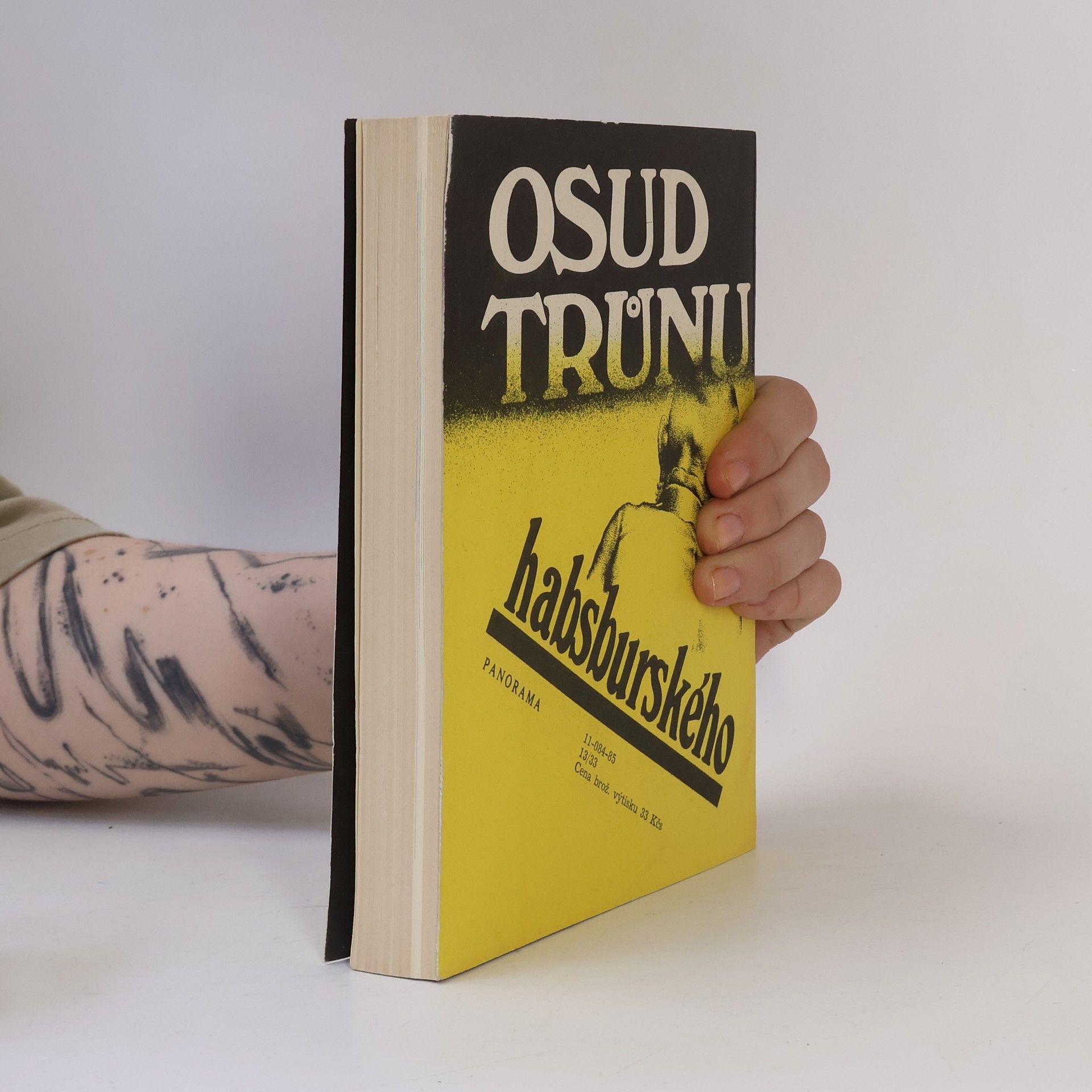 Jan Galandauer Osud trůnu habsburského