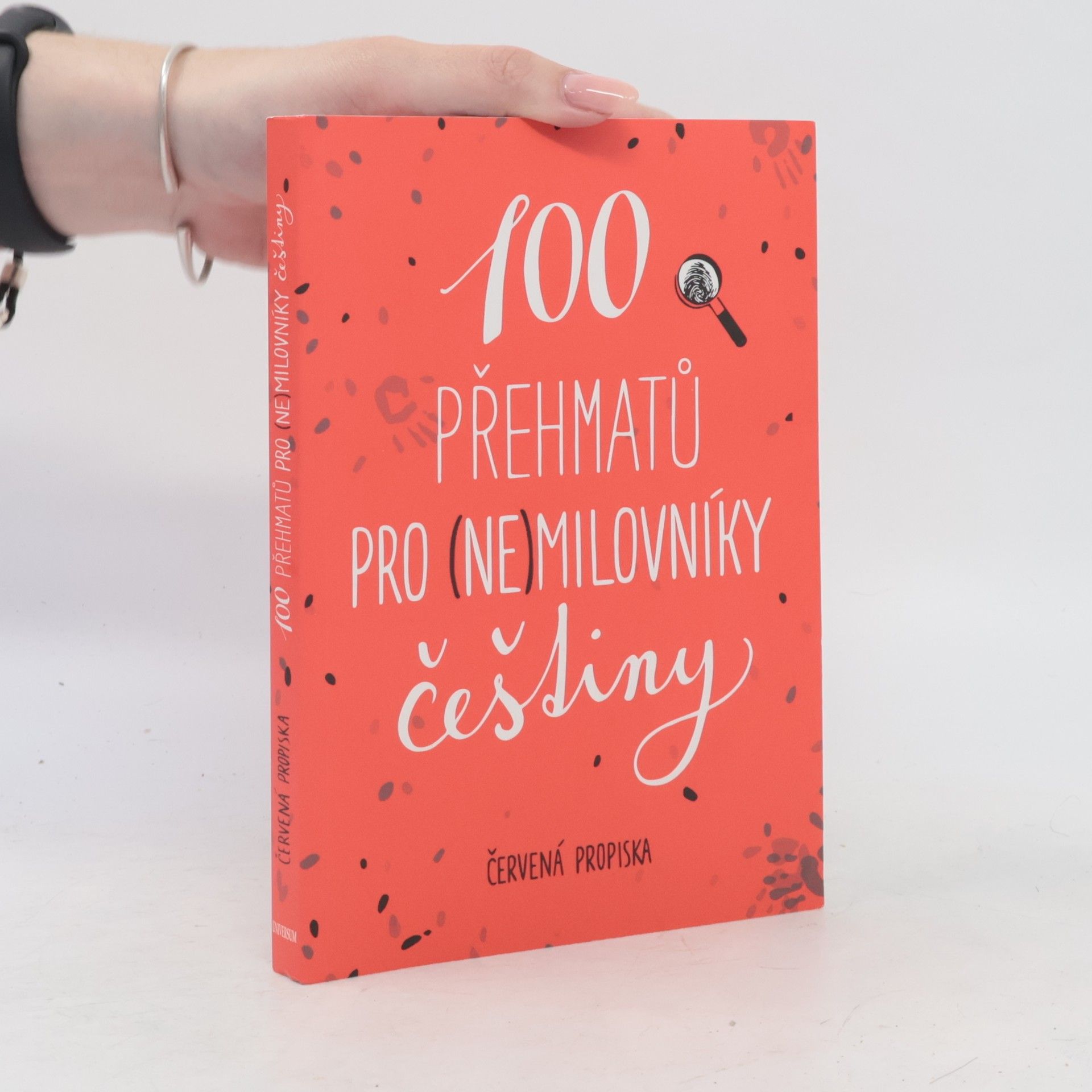 Sabina Straková 100 přehmatů pro (ne)milovníky češtiny