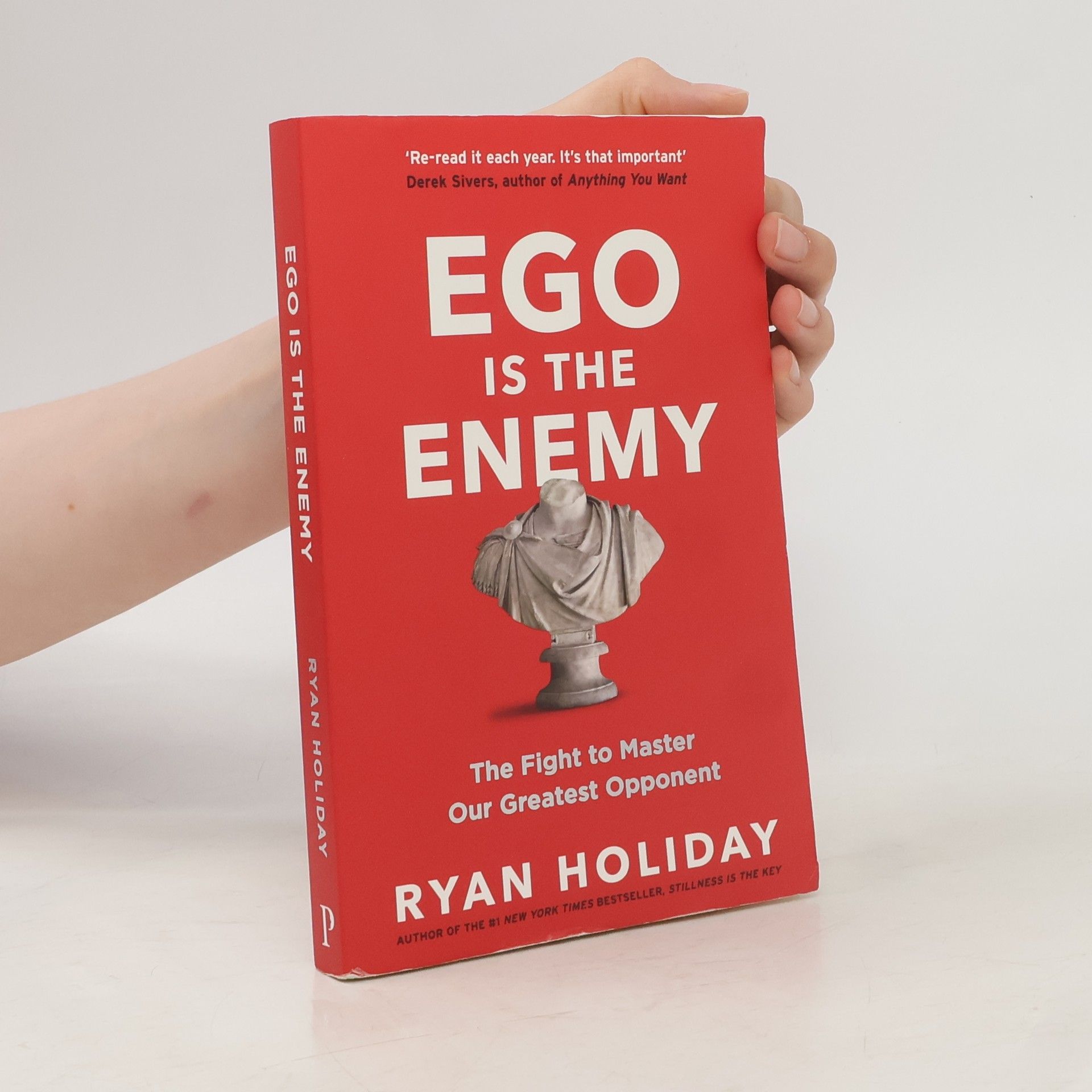 Ryan Holiday Ego is The Enemy
