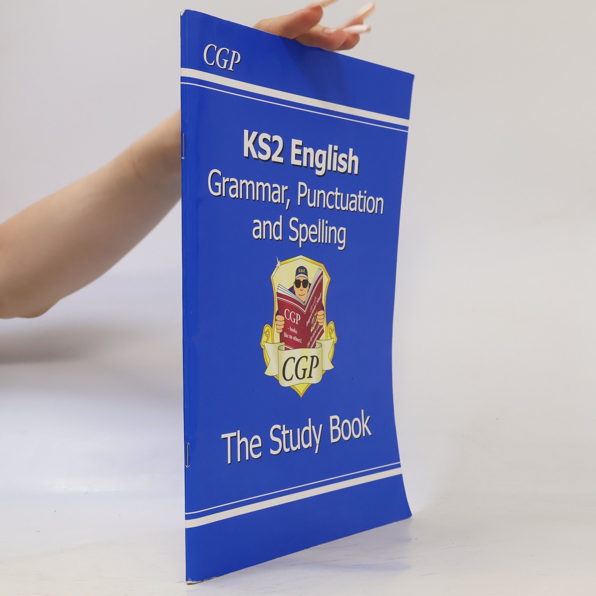 Rebecca Tate KS2 English: Grammar, Punctuation and Spelling Study Book (for Tests in 2018 and Beyond)