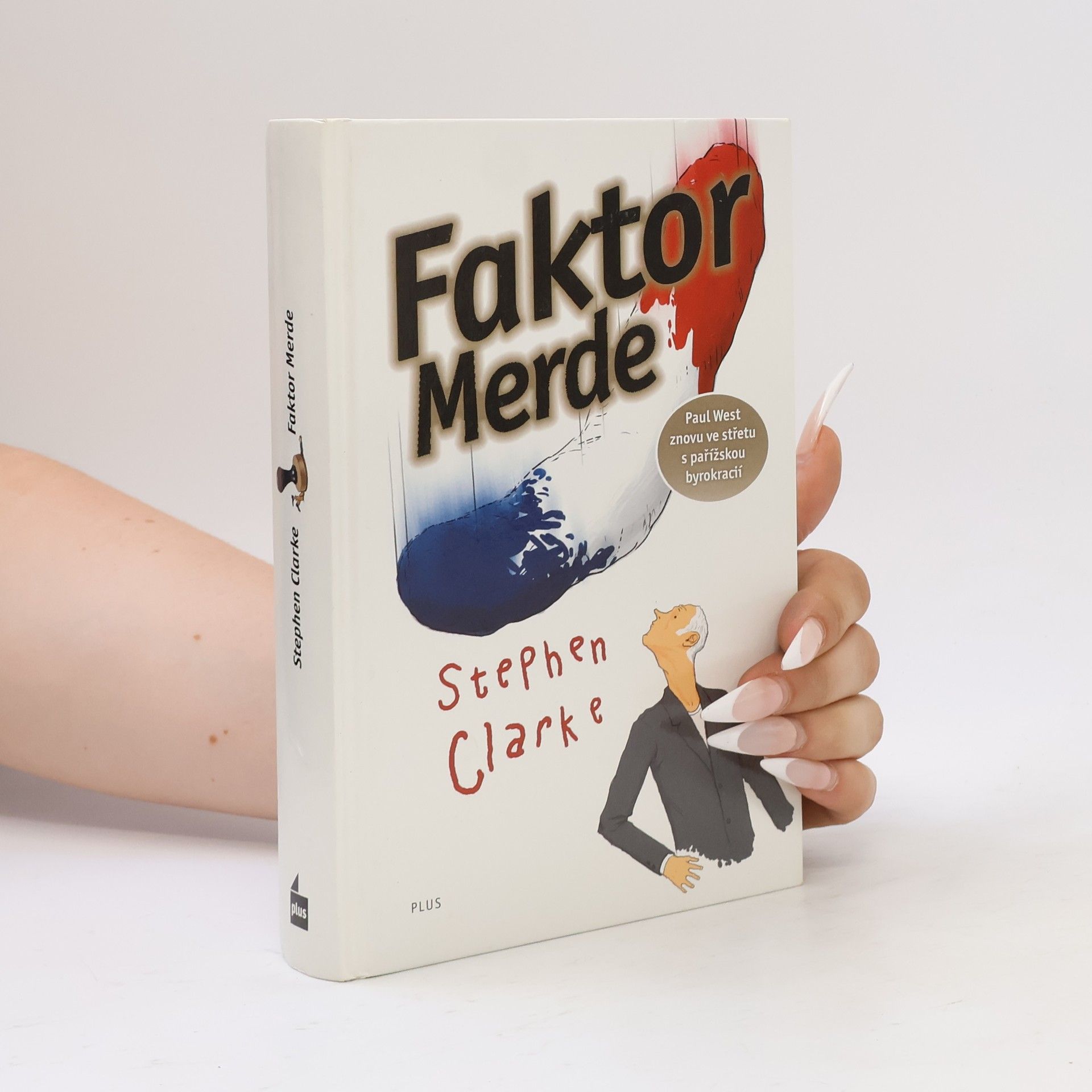 Stephen Clarke Faktor Merde