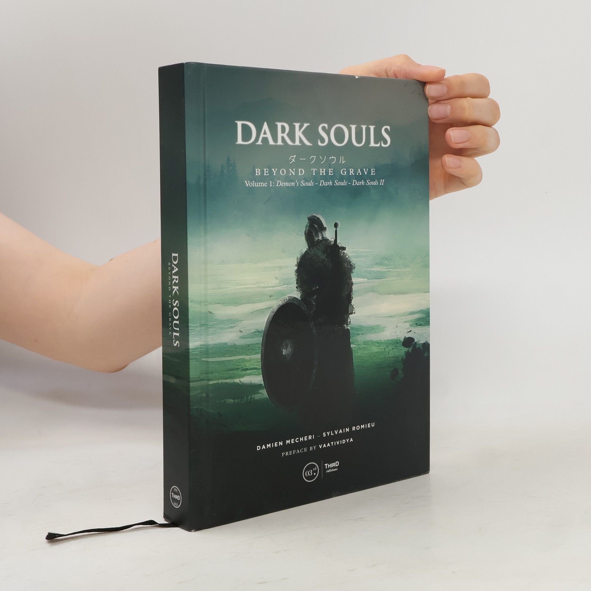 Sylvain Romieu Dark Souls: Beyond The Grave. Volume 1