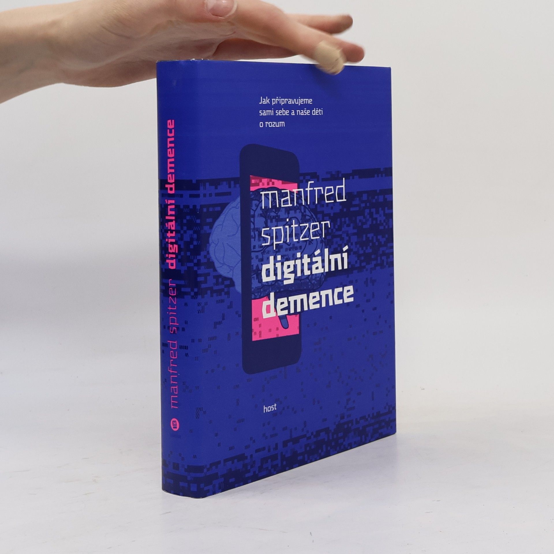 Manfred Spitzer Digitální demence