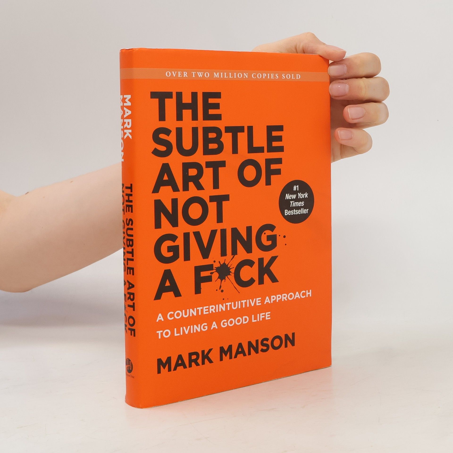 The Subtle Art of Not Giving a Fuck