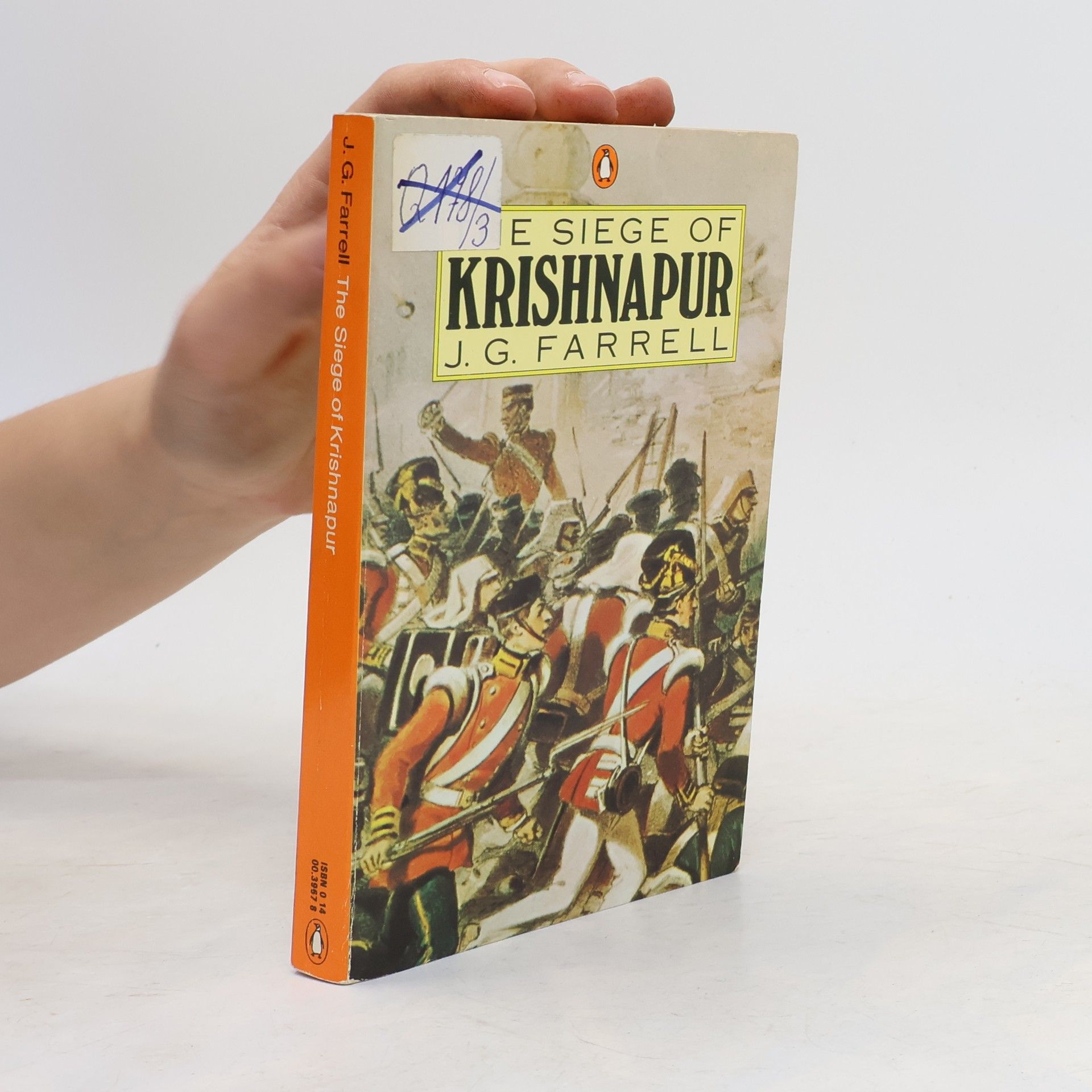J. G. Farrell The Siege of Krishnapur