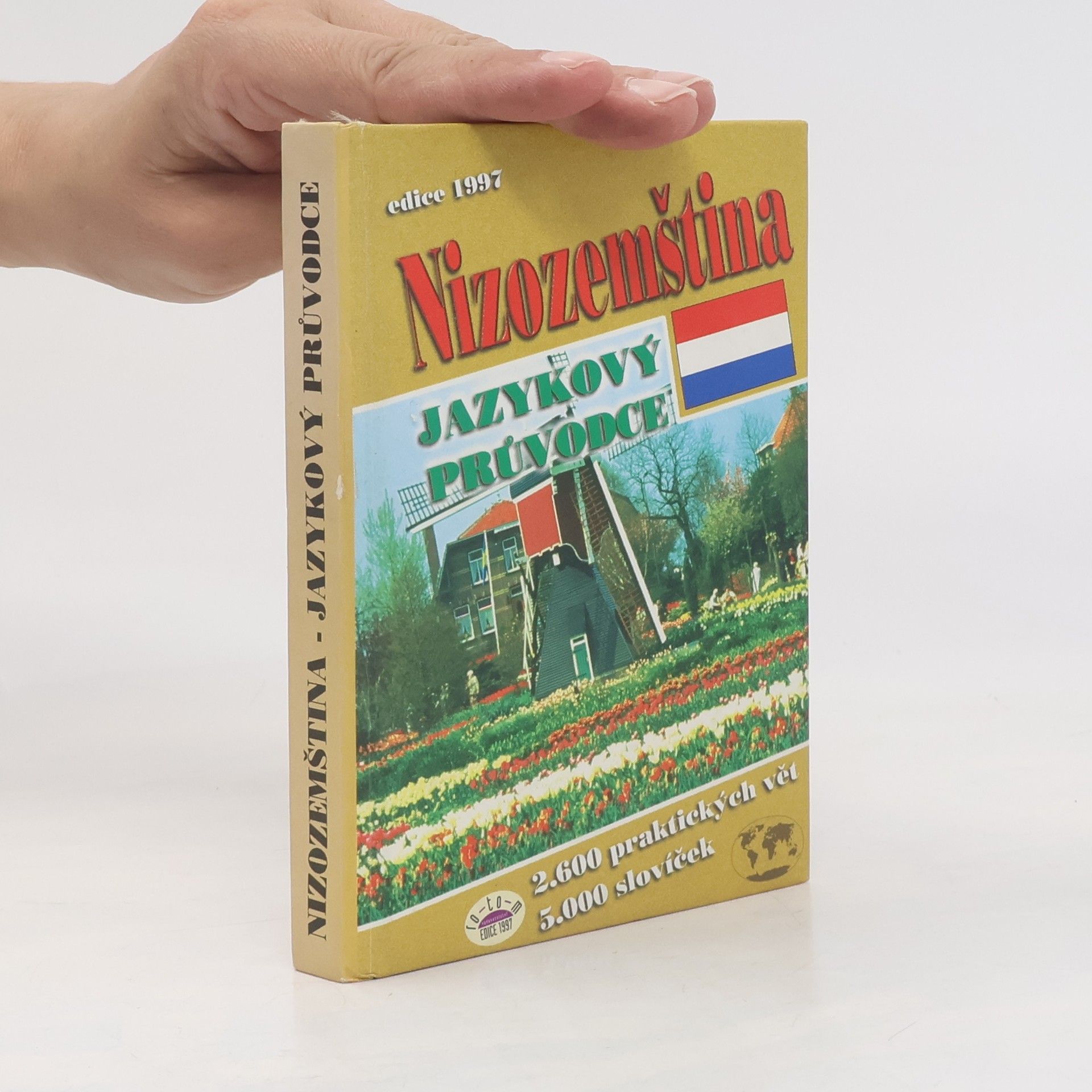 Regine J. van Groningen Nizozemština. Jazykový průvodce