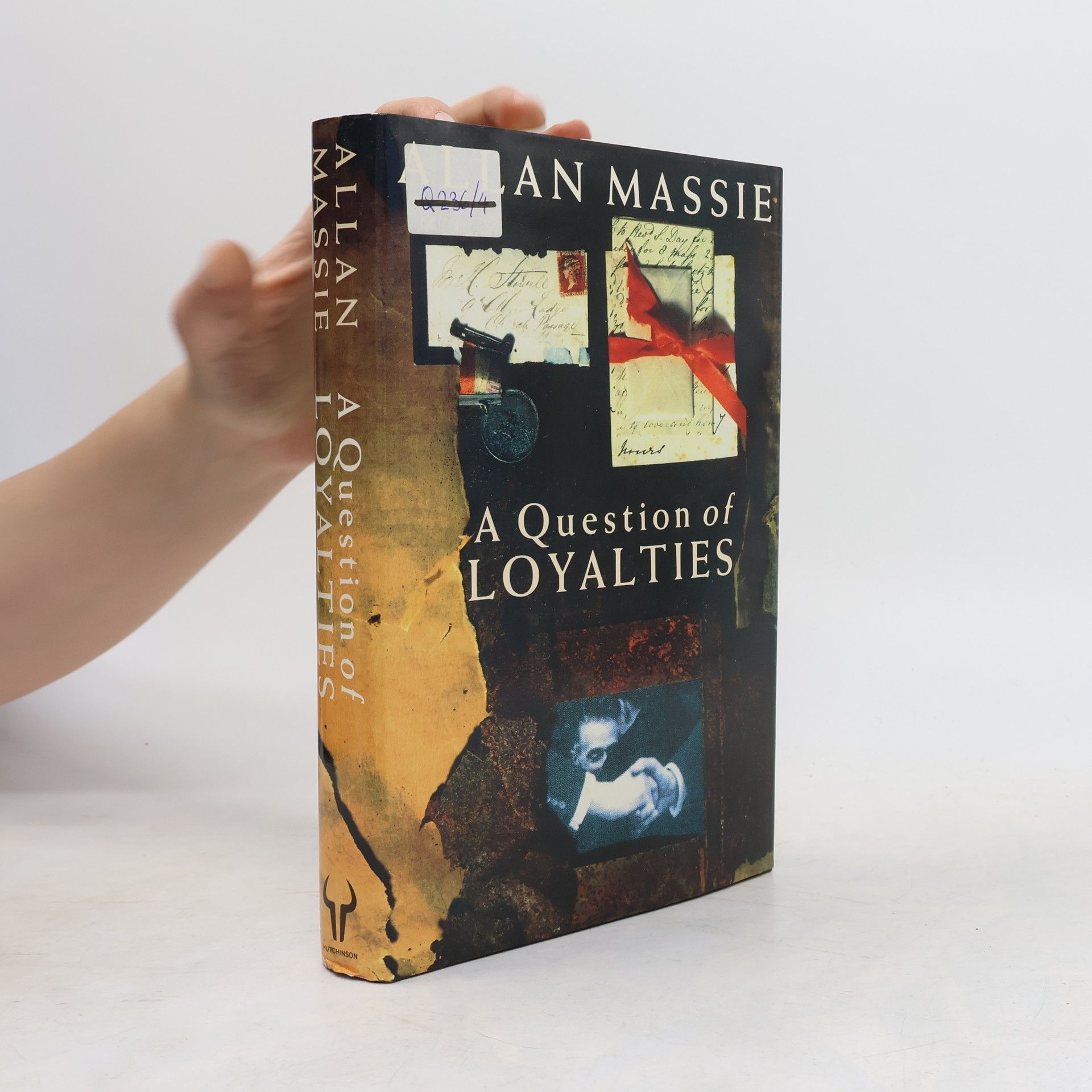 Allan Massie A Question of Loyalties