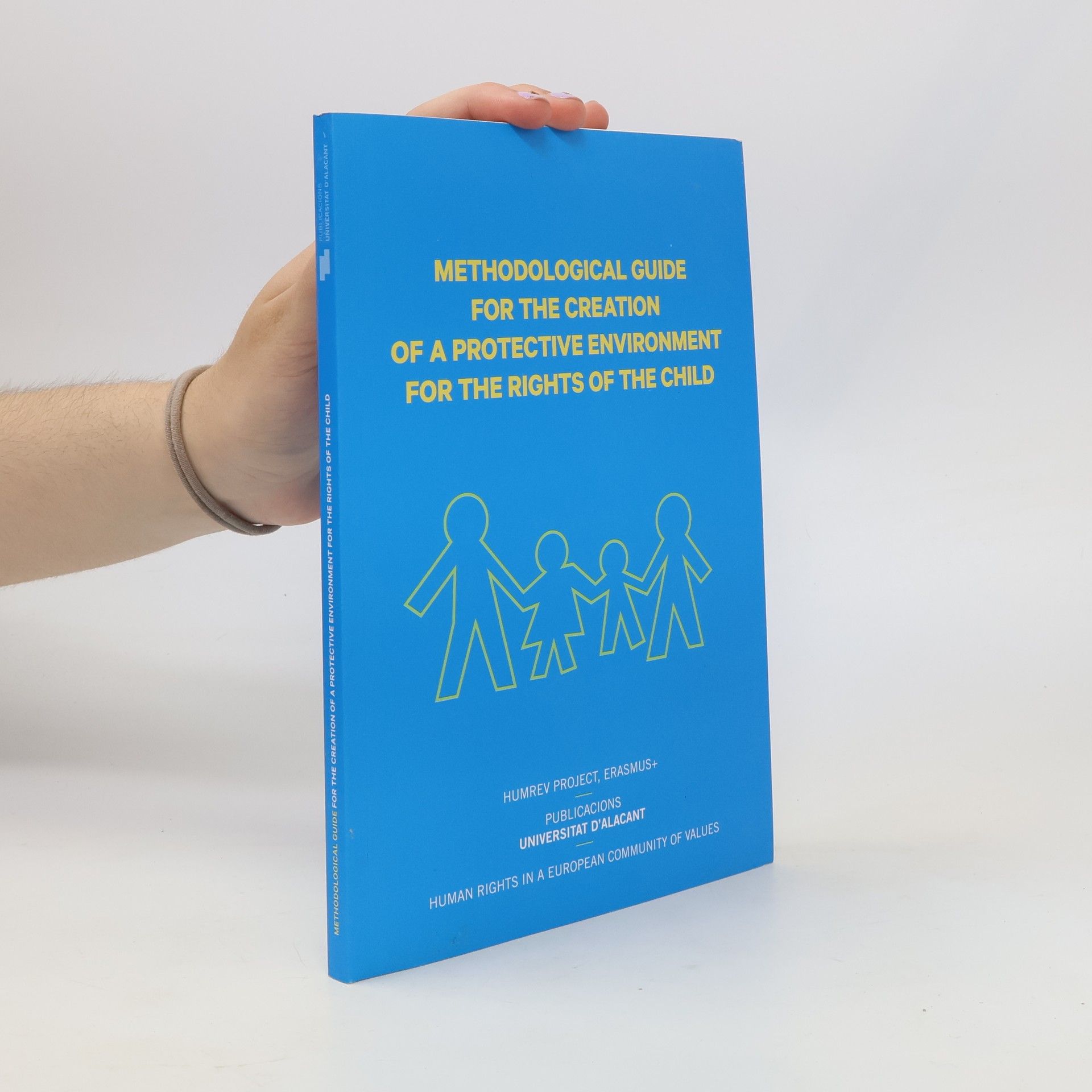 Macario Alemnay García Methodological Guide for the Creation of a Protective Environment for the Rights of the Child